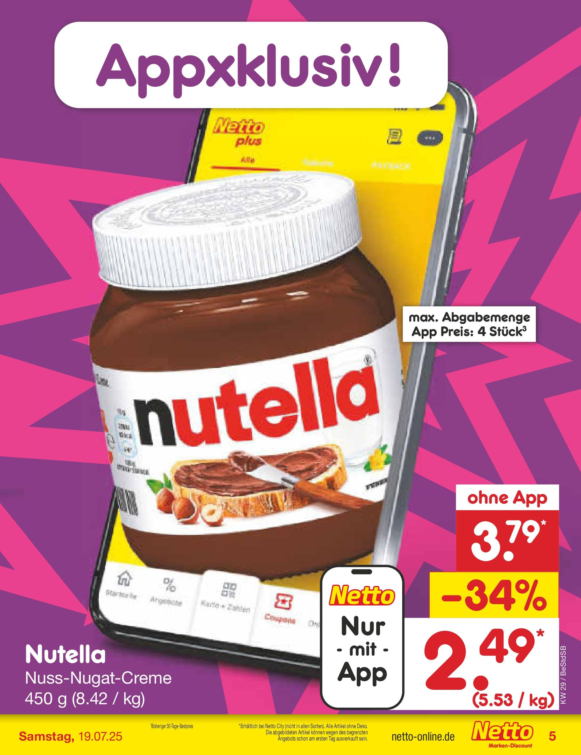 Netto Marken-Discount prospekt Berlin-Spandau (ab 13.07.2025) » Angebote | Seite: 5 | Produkte: Nutella Netto Marken-Discount prospekt Berlin-Spandau (ab 13.07.2025) » Angebote | Seite: 5 | Produkte: Nutella