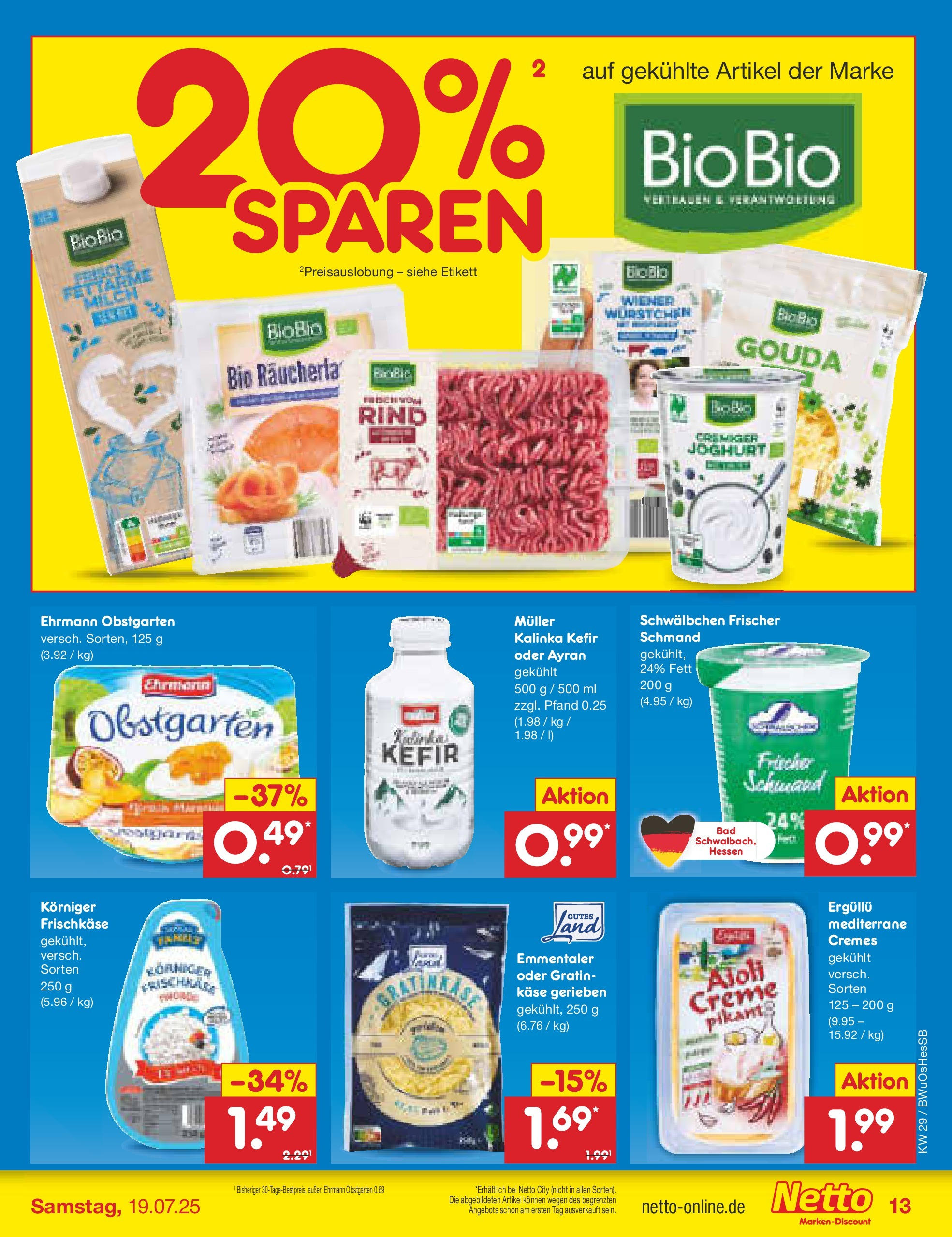 Netto Marken-Discount prospekt Osterode (ab 13.07.2025) » Angebote | Seite: 17 | Produkte: Kefir, Milch, Gouda, Frischkase Netto Marken-Discount prospekt Osterode (ab 13.07.2025) » Angebote | Seite: 17 | Produkte: Kefir, Milch, Gouda, Frischkase