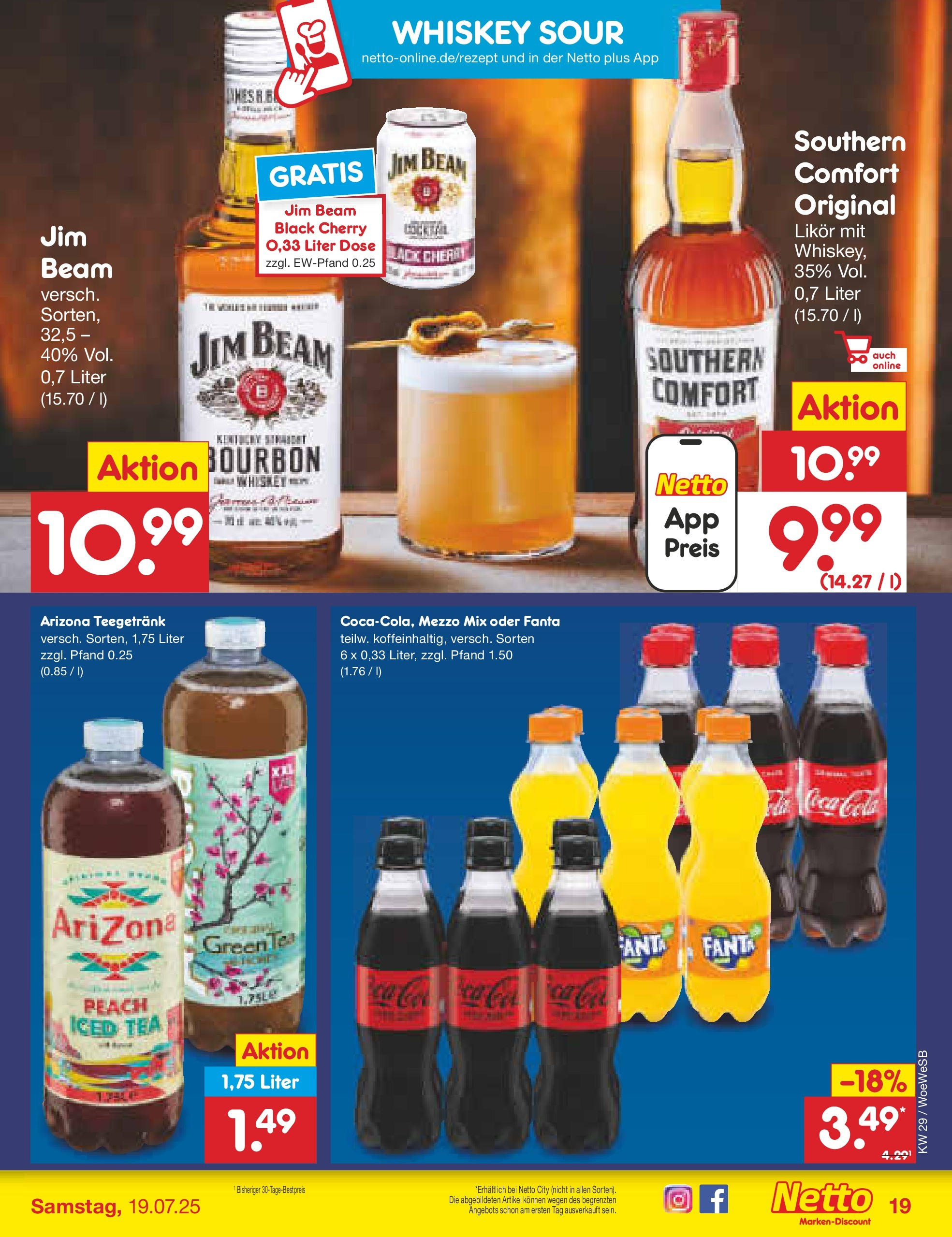 Netto Marken-Discount prospekt Katzweiler (ab 13.07.2025) » Angebote | Seite: 25 | Produkte: Jim beam, Fanta, Southern comfort, Bourbon Netto Marken-Discount prospekt Katzweiler (ab 13.07.2025) » Angebote | Seite: 25 | Produkte: Jim beam, Fanta, Southern comfort, Bourbon