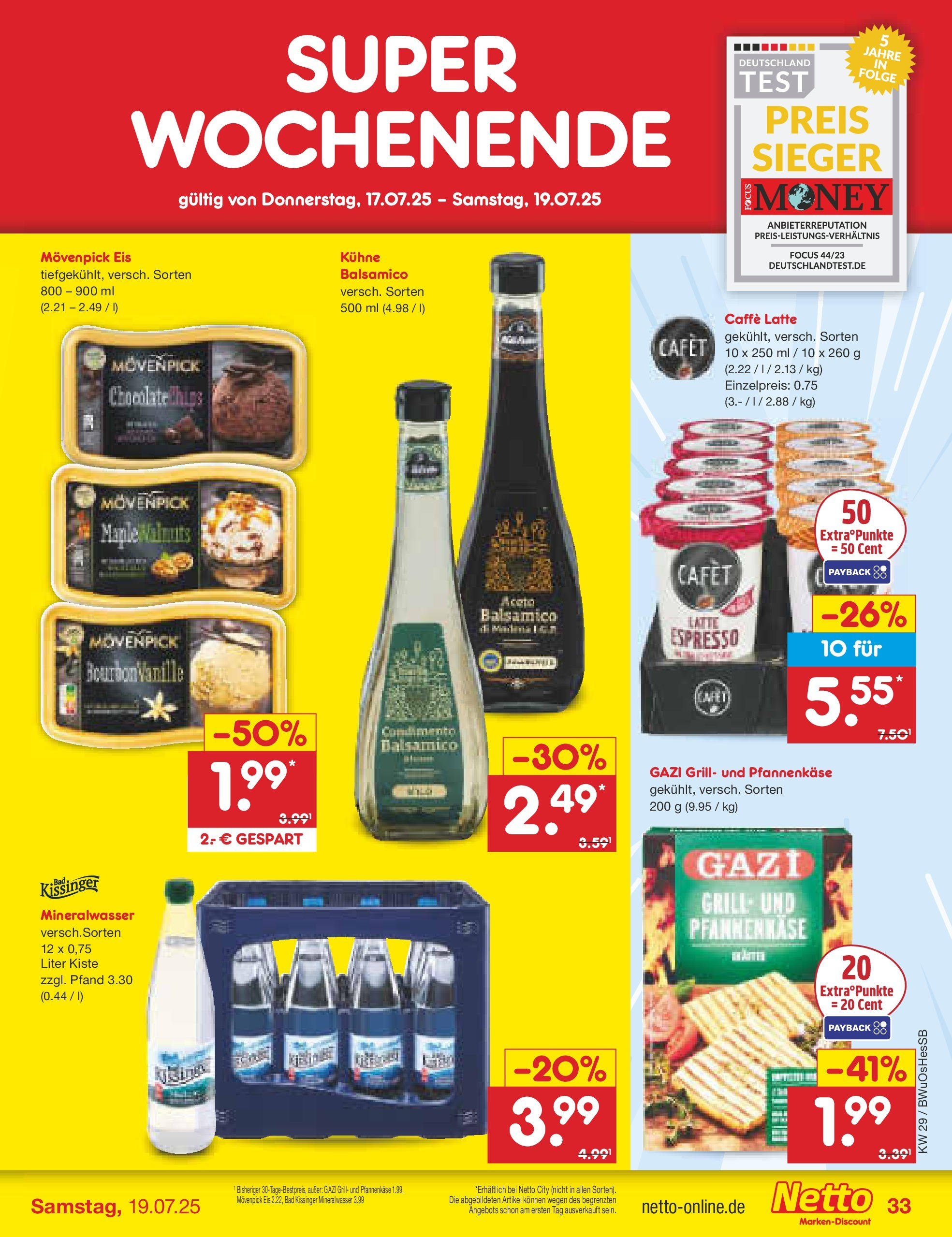 Netto Marken-Discount prospekt Osterode (ab 13.07.2025) » Angebote | Seite: 51 | Produkte: Grill, Balsamico, Mineralwasser, Eis Netto Marken-Discount prospekt Osterode (ab 13.07.2025) » Angebote | Seite: 51 | Produkte: Grill, Balsamico, Mineralwasser, Eis