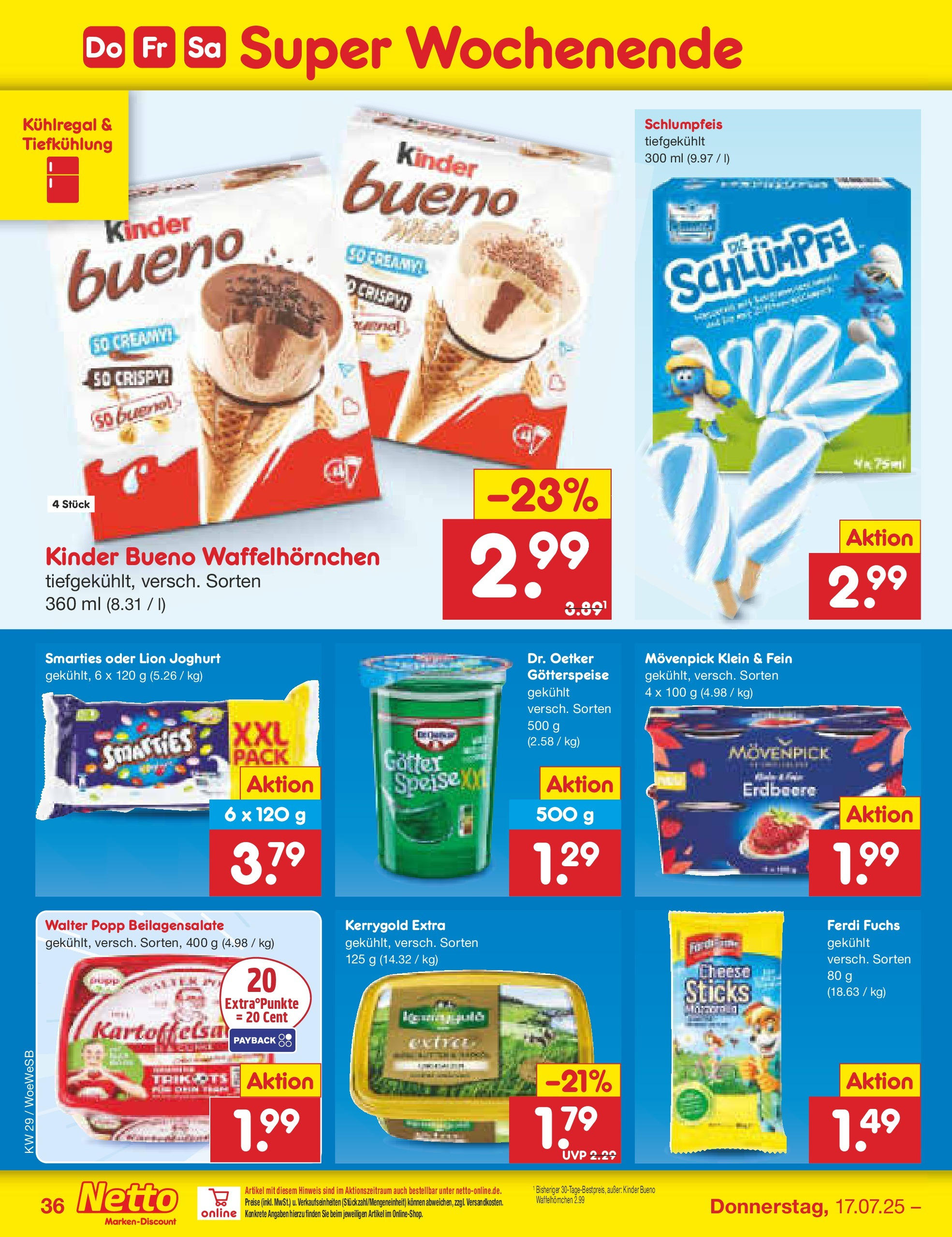 Netto Marken-Discount prospekt Katzweiler (ab 13.07.2025) » Angebote | Seite: 56 | Produkte: Butter, Joghurt, Smarties, Kinder bueno Netto Marken-Discount prospekt Katzweiler (ab 13.07.2025) » Angebote | Seite: 56 | Produkte: Butter, Joghurt, Smarties, Kinder bueno