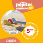 GiFi LES PÉPITES DE LA SEMAINE CHEZ GIFI - au 13.07.2025