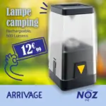 Noz ARRIVAGE Lampe camping - au 22.07.2025
