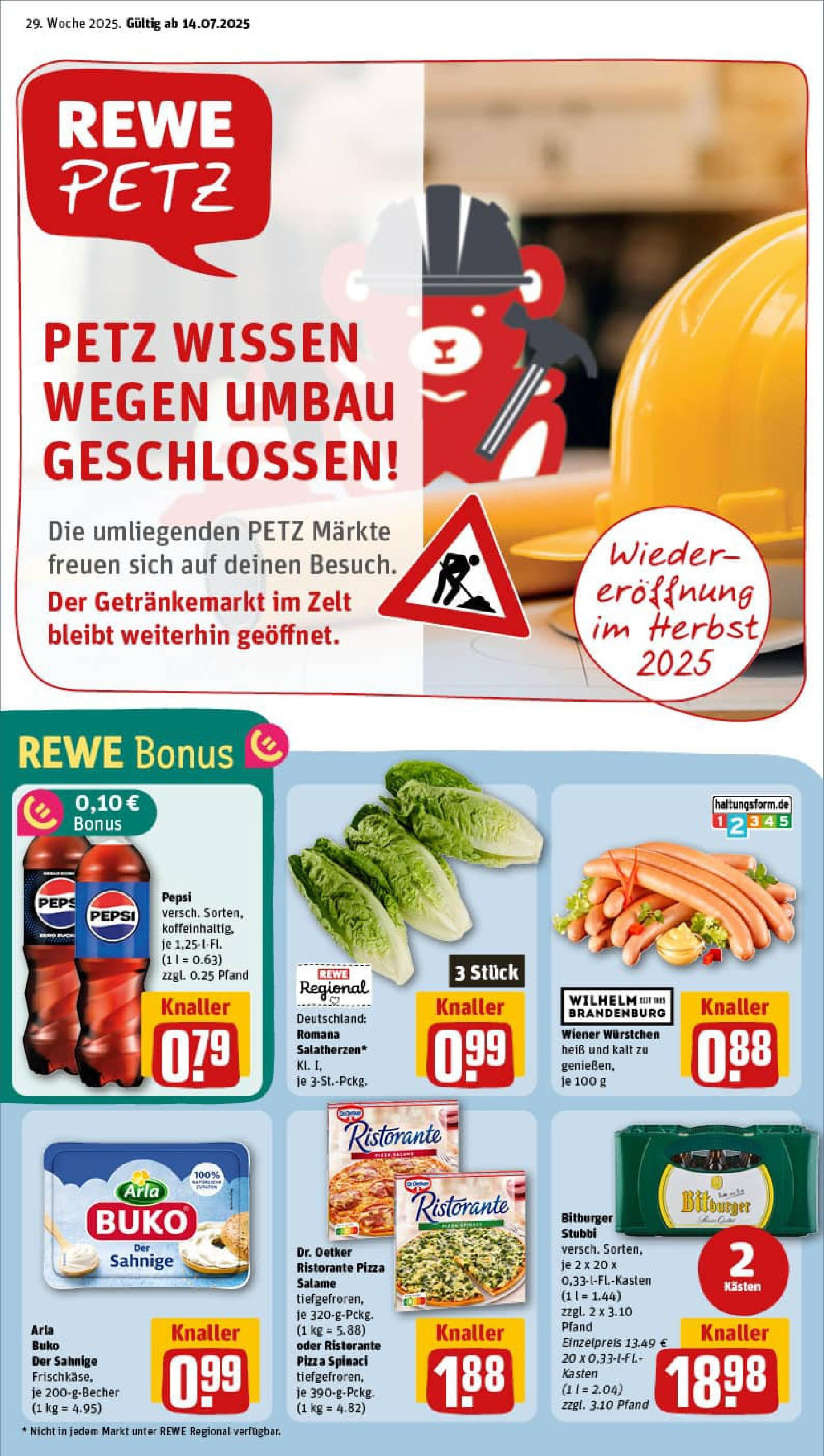 REWE Prospekt ab 13.07.2025 zum Blättern » Angebote | Seite: 1 | Produkte: Bitburger, Wiener wurstchen, Pepsi, Pizza