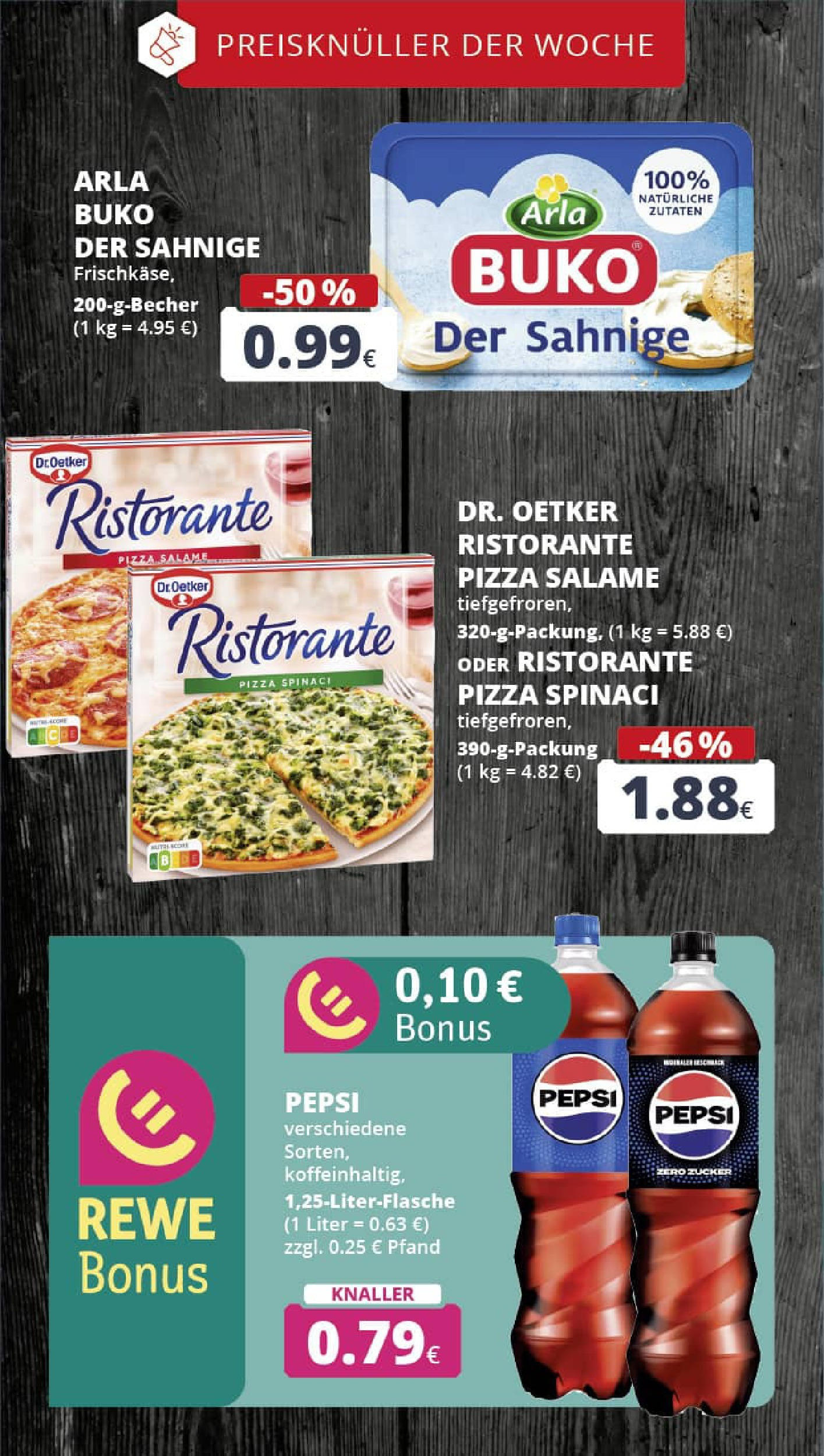 REWE Prospekt ab 13.07.2025 zum Blättern » Angebote | Seite: 2 | Produkte: Ristorante, Arla buko, Pepsi, Pizza