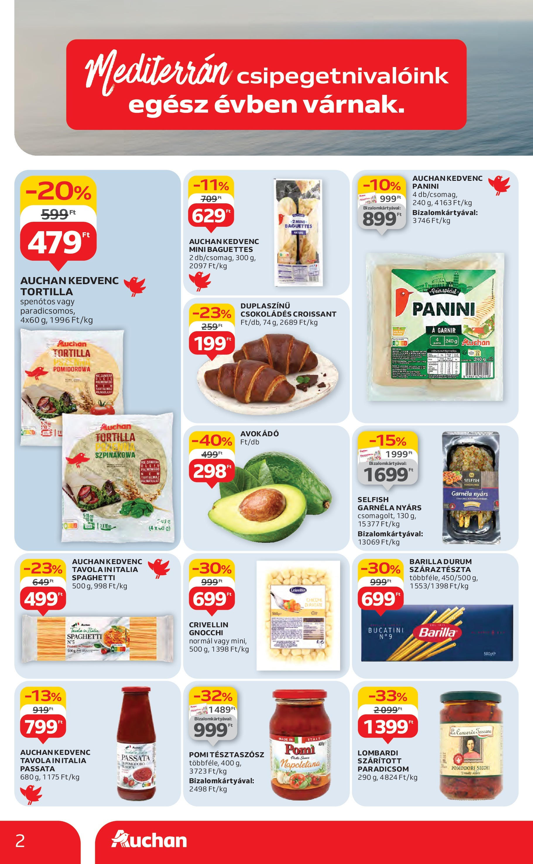 Akciós újság új Auchan - 2025.07.10. -tól/töl ⏳ | Oldal: 2 | Termékek: Nyárs, Szárított paradicsom, Garnéla, Száraztészta Auchan Akciós újság - 2025.07.10. -tól/töl > akció, lapozható szórólap 🛍️ | Oldal: 2 | Termékek: Nyárs, Szárított paradicsom, Garnéla, Száraztészta