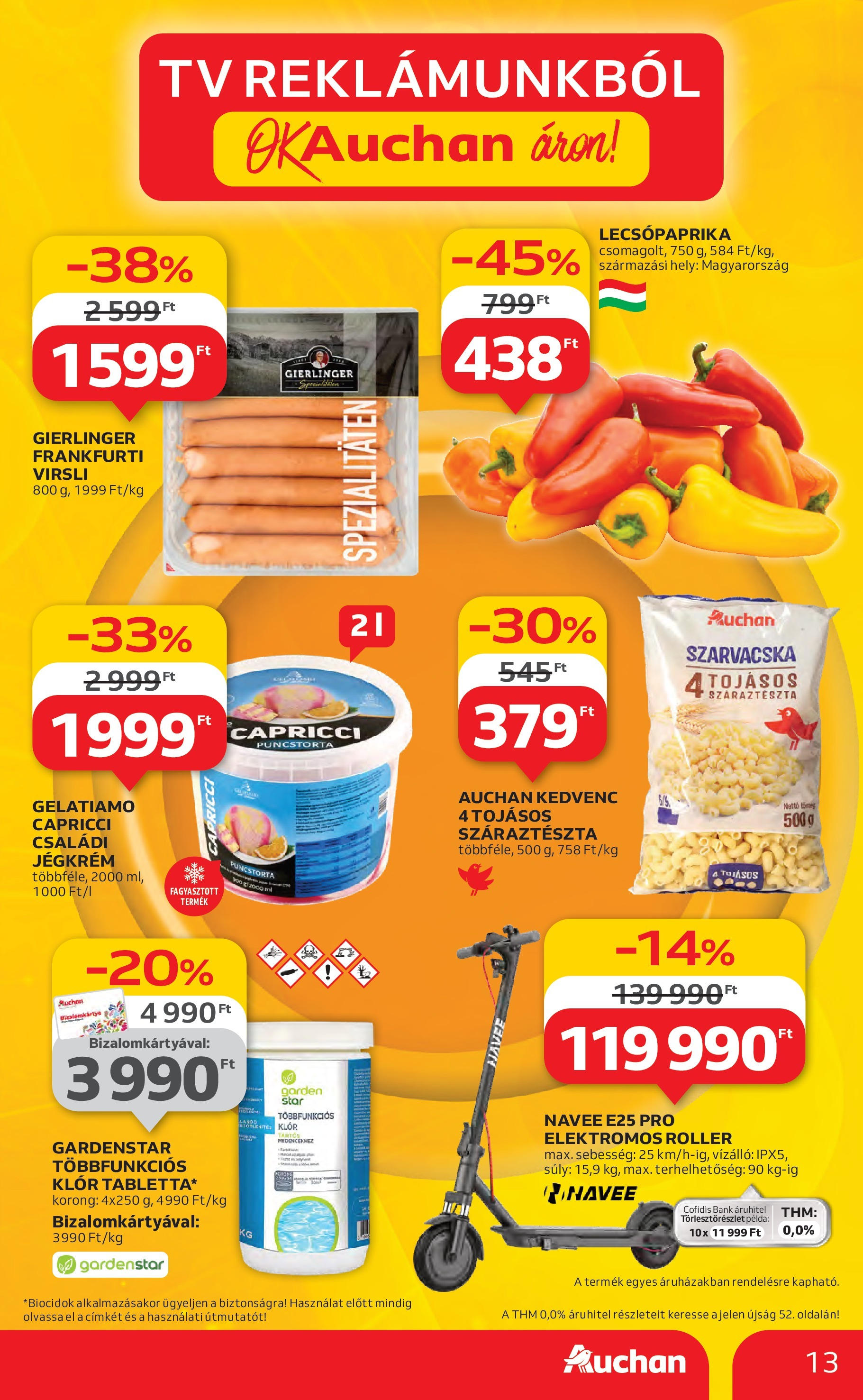 Akciós újság új Auchan - 2025.07.10. -tól/töl ⏳ | Oldal: 13 | Termékek: Roller, Frankfurti virsli, TV, Száraztészta Auchan Akciós újság - 2025.07.10. -tól/töl > akció, lapozható szórólap 🛍️ | Oldal: 13 | Termékek: Roller, Frankfurti virsli, TV, Száraztészta
