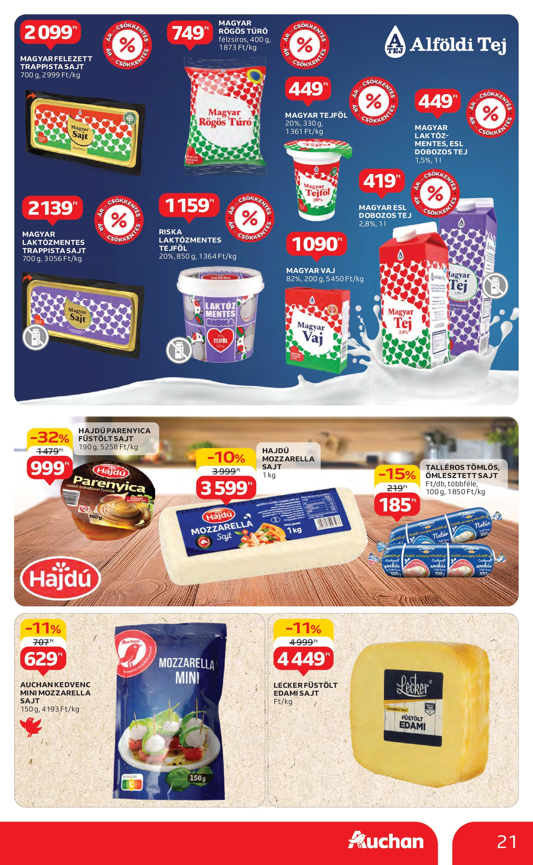 Akciós újság új Auchan - 2025.07.10. -tól/töl ⏳ | Oldal: 21 | Termékek: Füstölt sajt, Tej, Túró, Trappista sajt Auchan Akciós újság - 2025.07.10. -tól/töl > akció, lapozható szórólap 🛍️ | Oldal: 21 | Termékek: Füstölt sajt, Tej, Túró, Trappista sajt