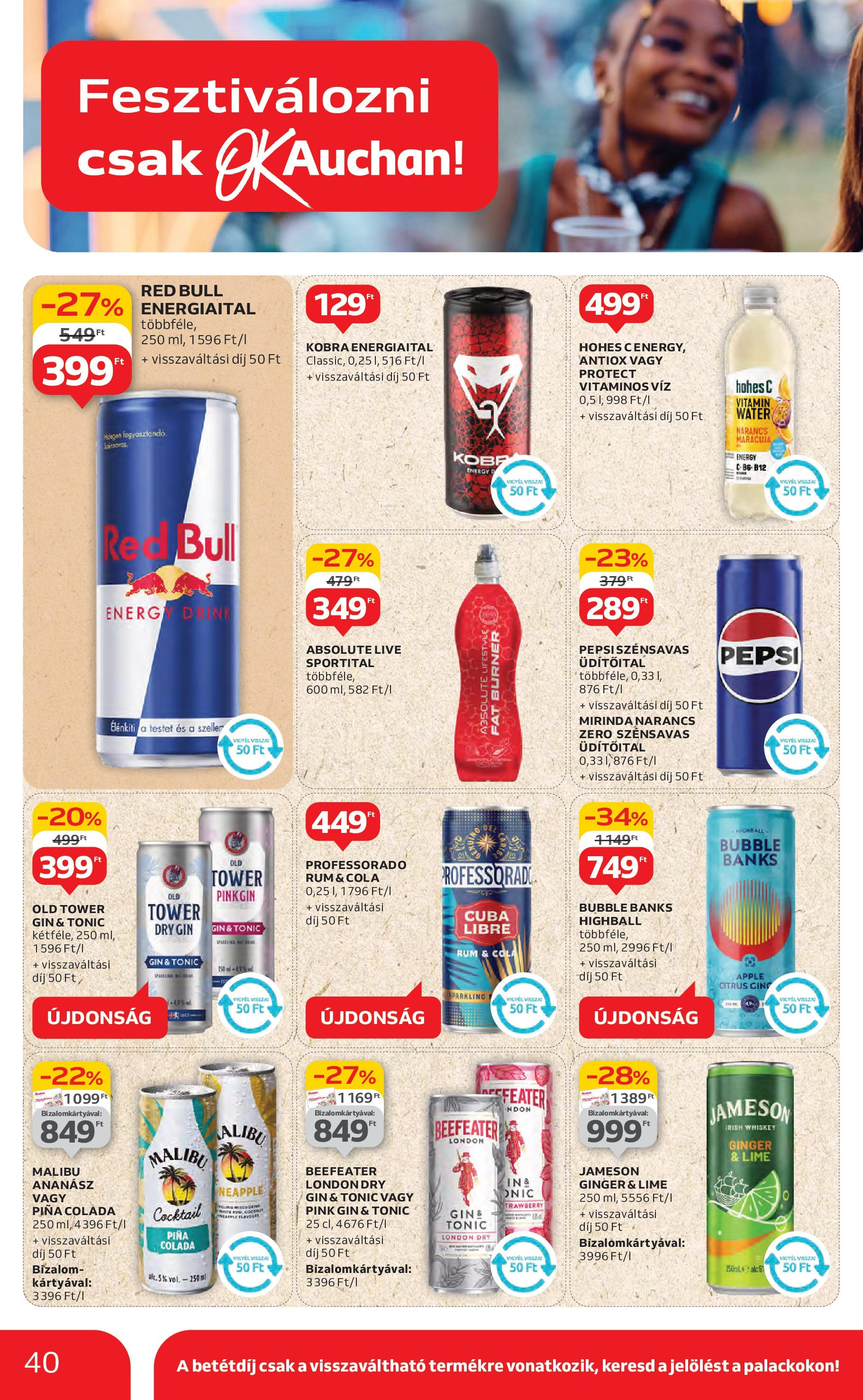 Akciós újság új Auchan - 2025.07.10. -tól/töl ⏳ | Oldal: 40 | Termékek: Tonic, Malibu, Cola, Narancs Auchan Akciós újság - 2025.07.10. -tól/töl > akció, lapozható szórólap 🛍️ | Oldal: 40 | Termékek: Tonic, Malibu, Cola, Narancs
