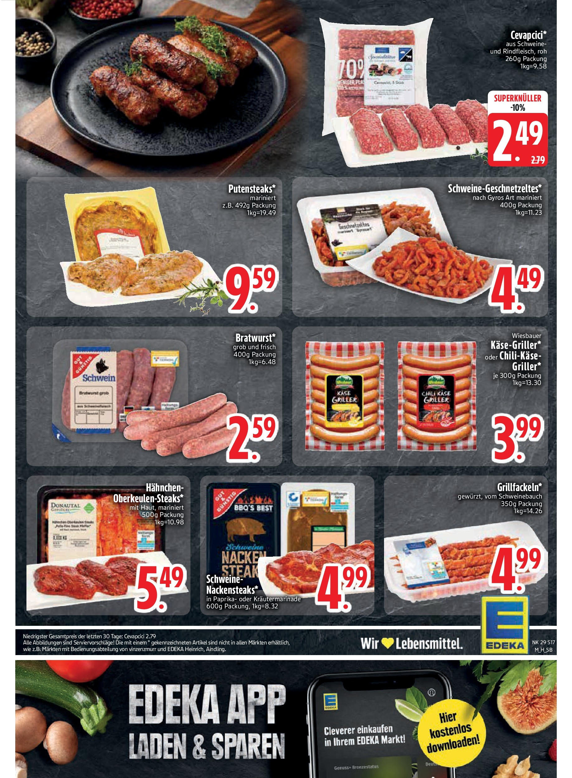Edeka prospekt Unterföhring	 (ab 14.07.2025) » Angebote Online | Seite: 17 | Produkte: Käse, Schweinebauch, Bratwurst, Gyros