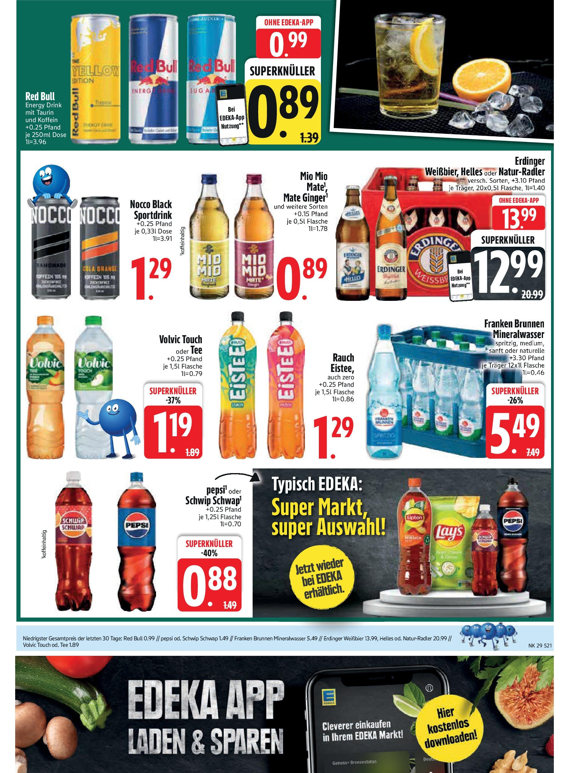 Edeka prospekt Rötz	 (ab 13.07.2025) » Angebote Online | Seite: 21 | Produkte: Erdinger, Schwip schwap, Tee, Volvic