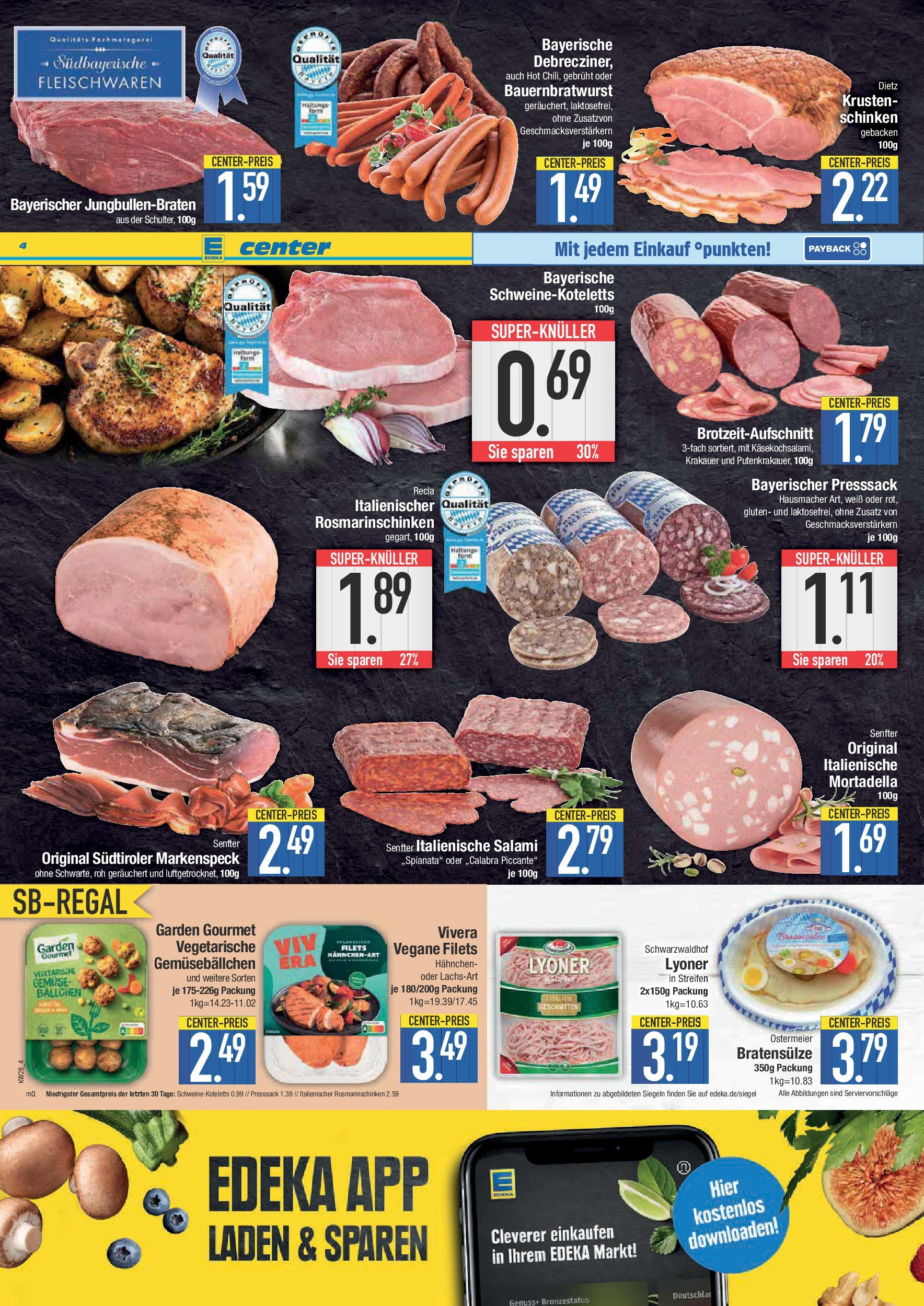 Edeka prospekt Weißenburg	 (ab 13.07.2025) » Angebote Online | Seite: 4 | Produkte: Hahnchen, Gemüse, Salami, Schinken