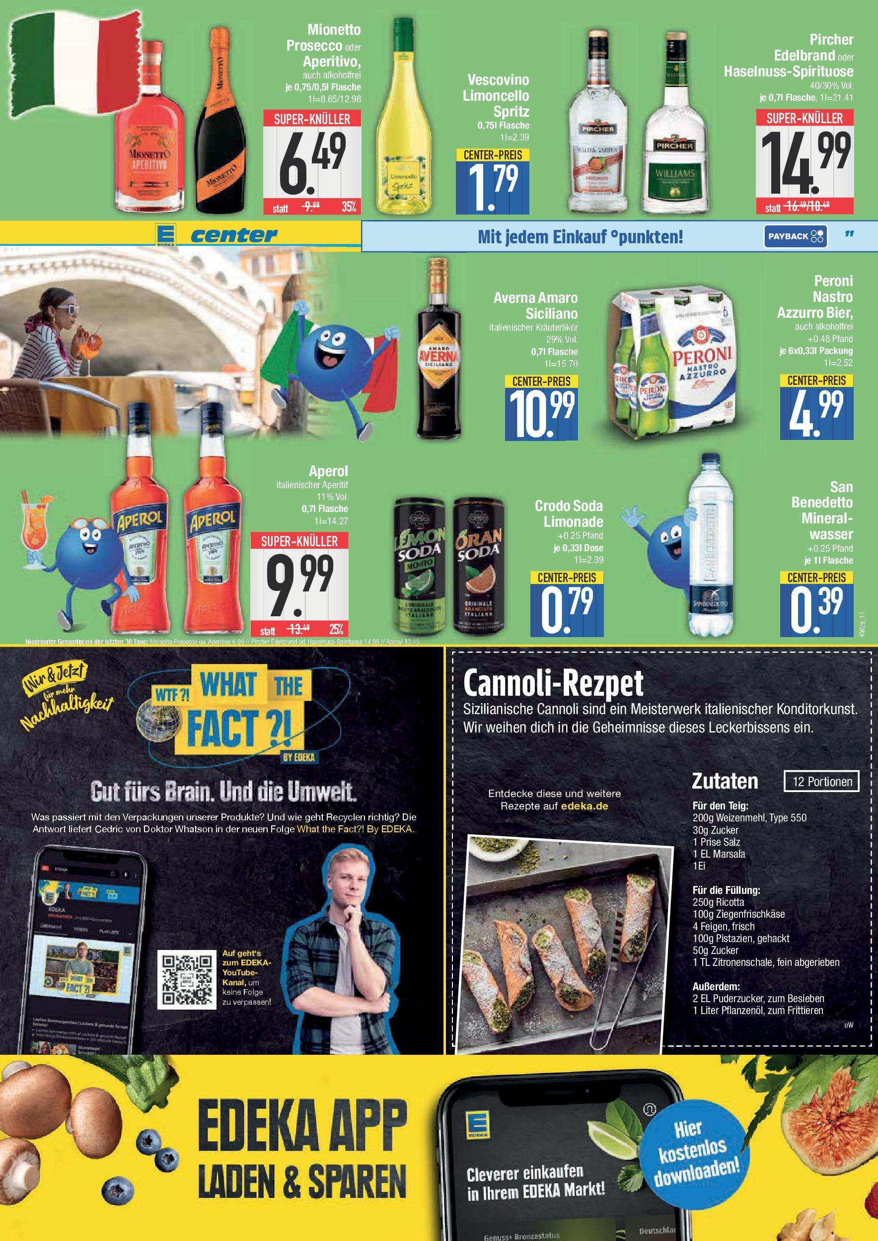 Edeka prospekt Hunderdorf	 (ab 13.07.2025) » Angebote Online | Seite: 11 | Produkte: Prosecco, Wasser, Salz, Aperol