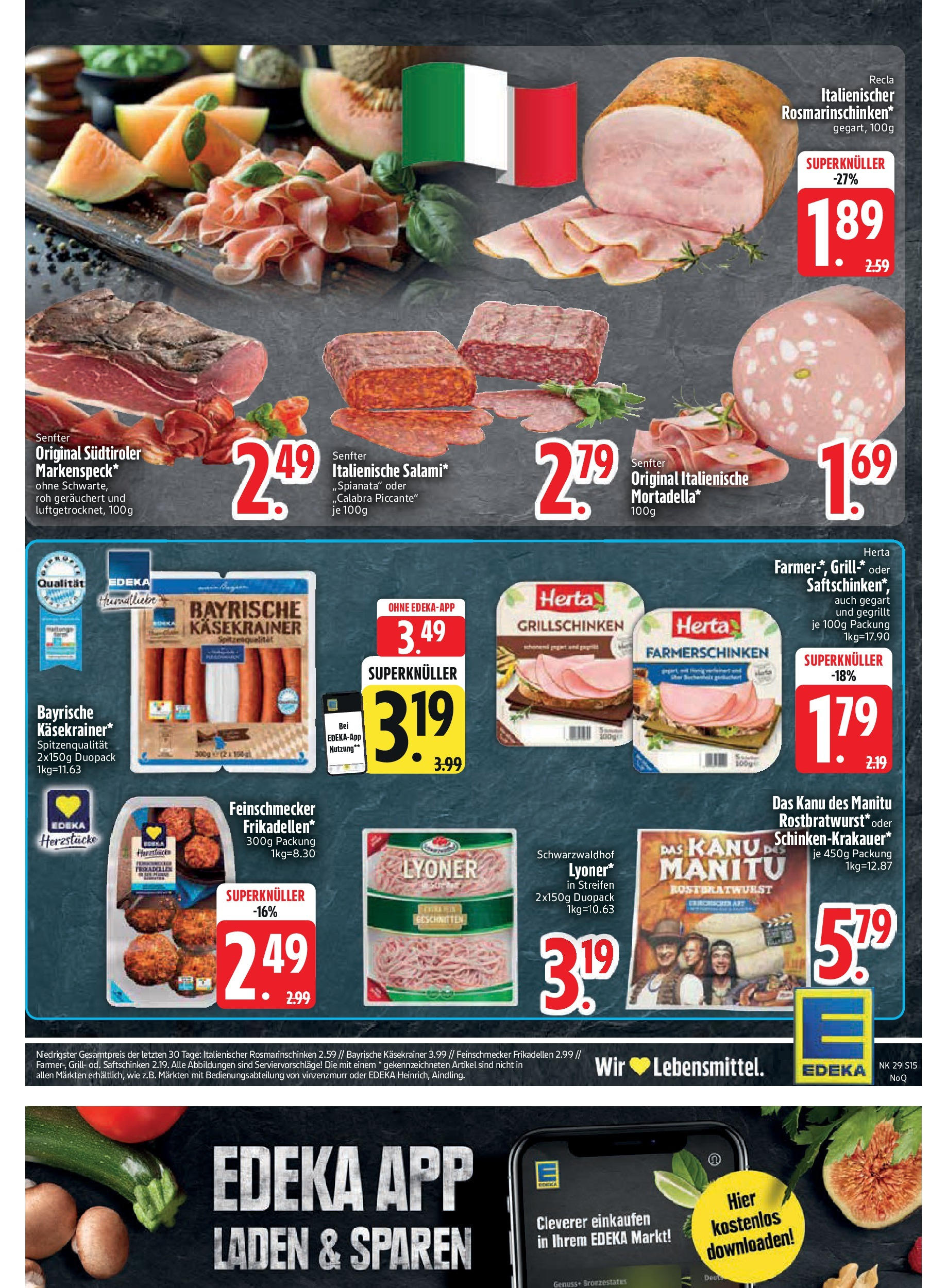Edeka prospekt Aldersbach	 (ab 13.07.2025) » Angebote Online | Seite: 15 | Produkte: Grill, Käsekrainer, Salami