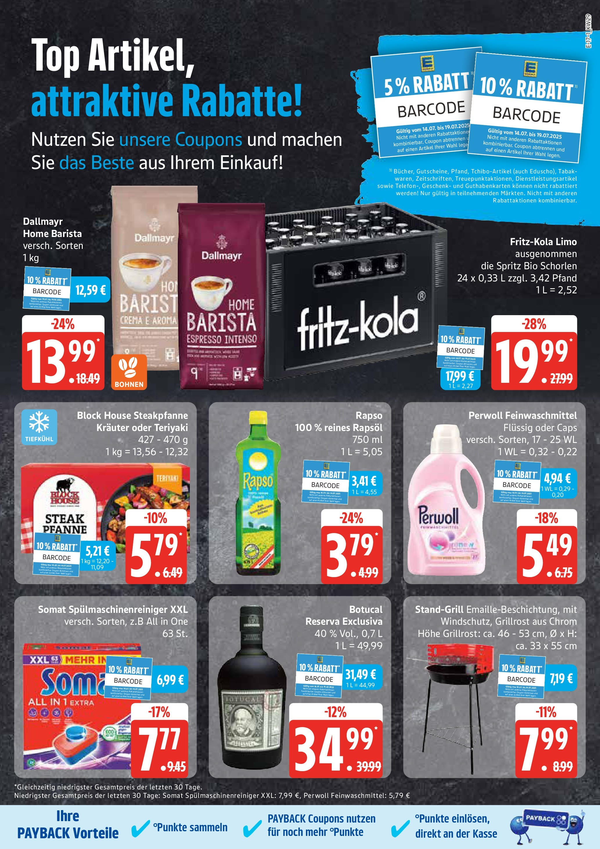 Marktkauf - Marktkauf: Wochenangebote (ab 13.07.2025) » Angebote online | Seite: 17 | Produkte: Top, Rapsöl, Dallmayr, Spülmaschinenreiniger