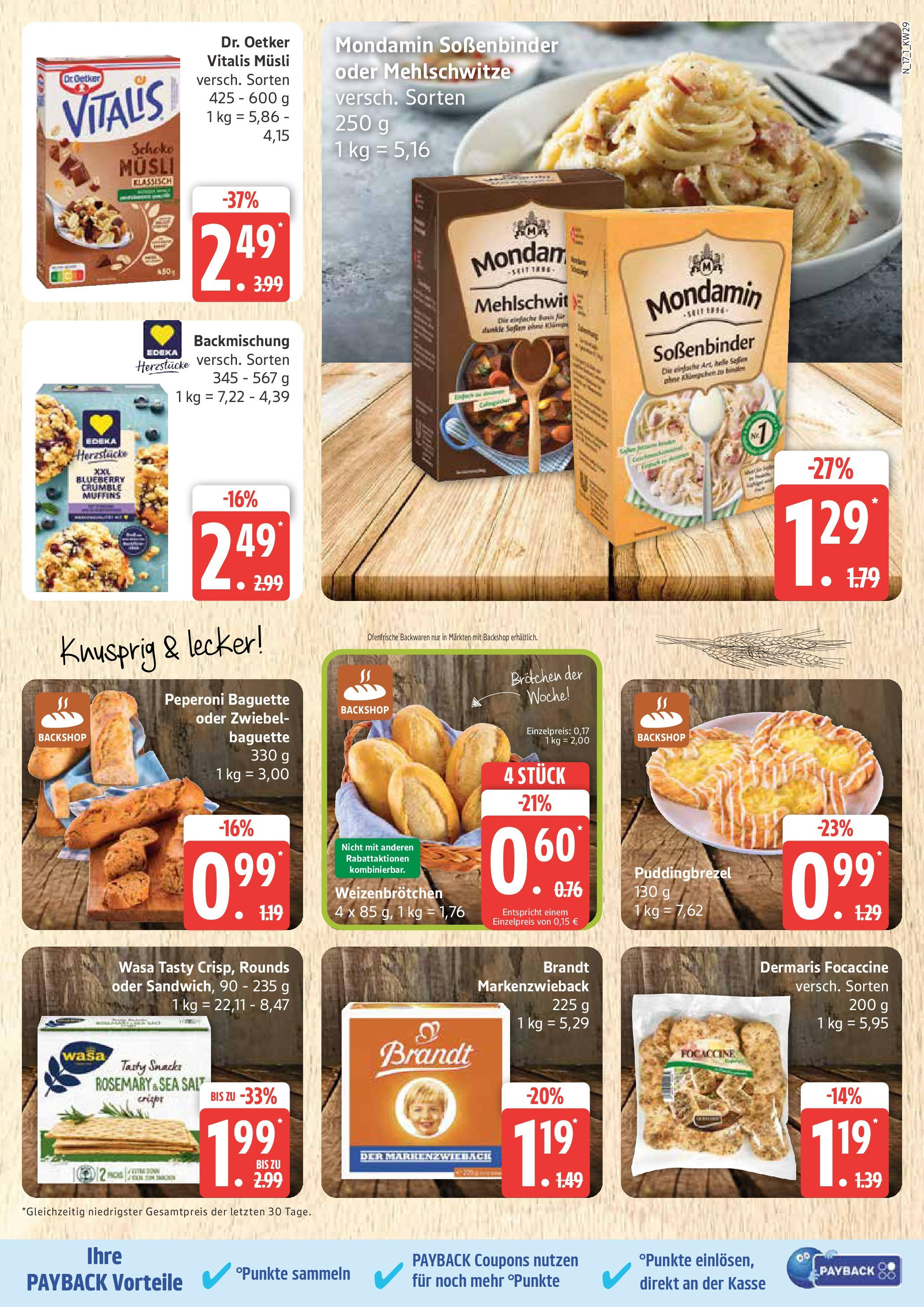Marktkauf - Marktkauf: Wochenangebote (ab 13.07.2025) » Angebote online | Seite: 17 | Produkte: Musli, Baguette, Ofenfrische