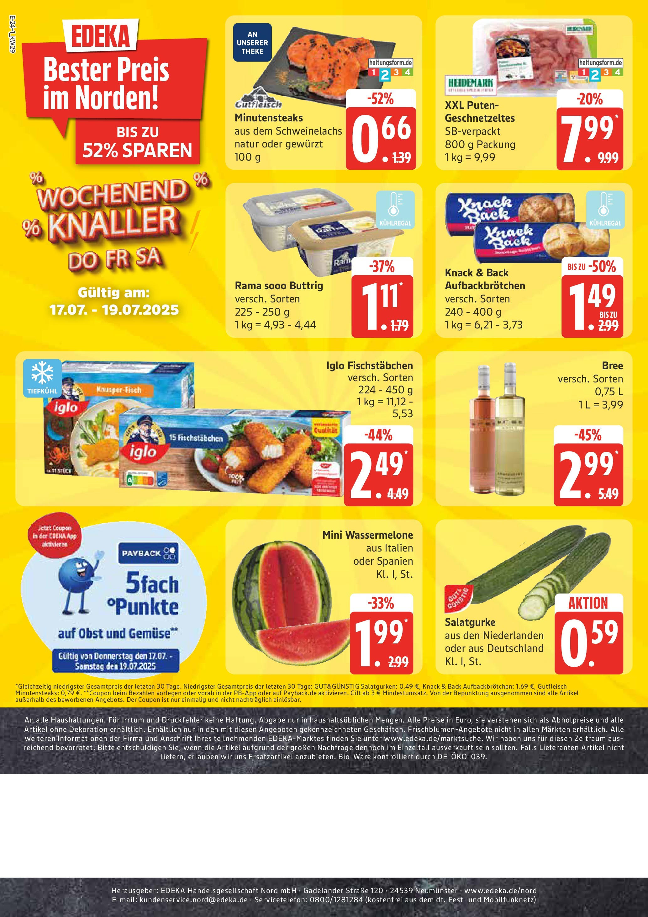 Marktkauf - Marktkauf: Wochenangebote (ab 13.07.2025) » Angebote online | Seite: 24 | Produkte: Theke, Iglo, Fischstabchen, Obst