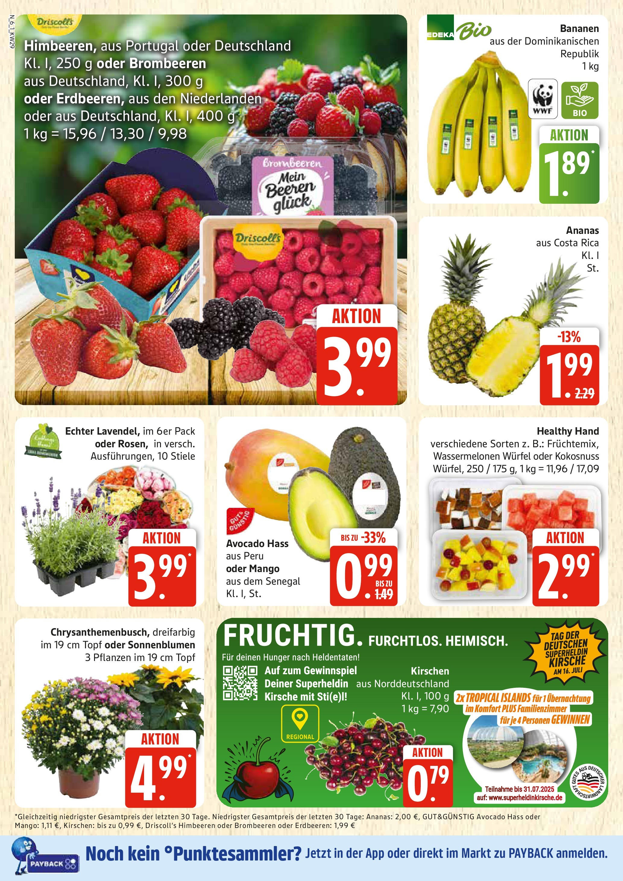 Edeka prospekt Rostock	 (ab 13.07.2025) » Angebote Online | Seite: 6 | Produkte: Himbeeren, Ananas, Kirschen, Avocado