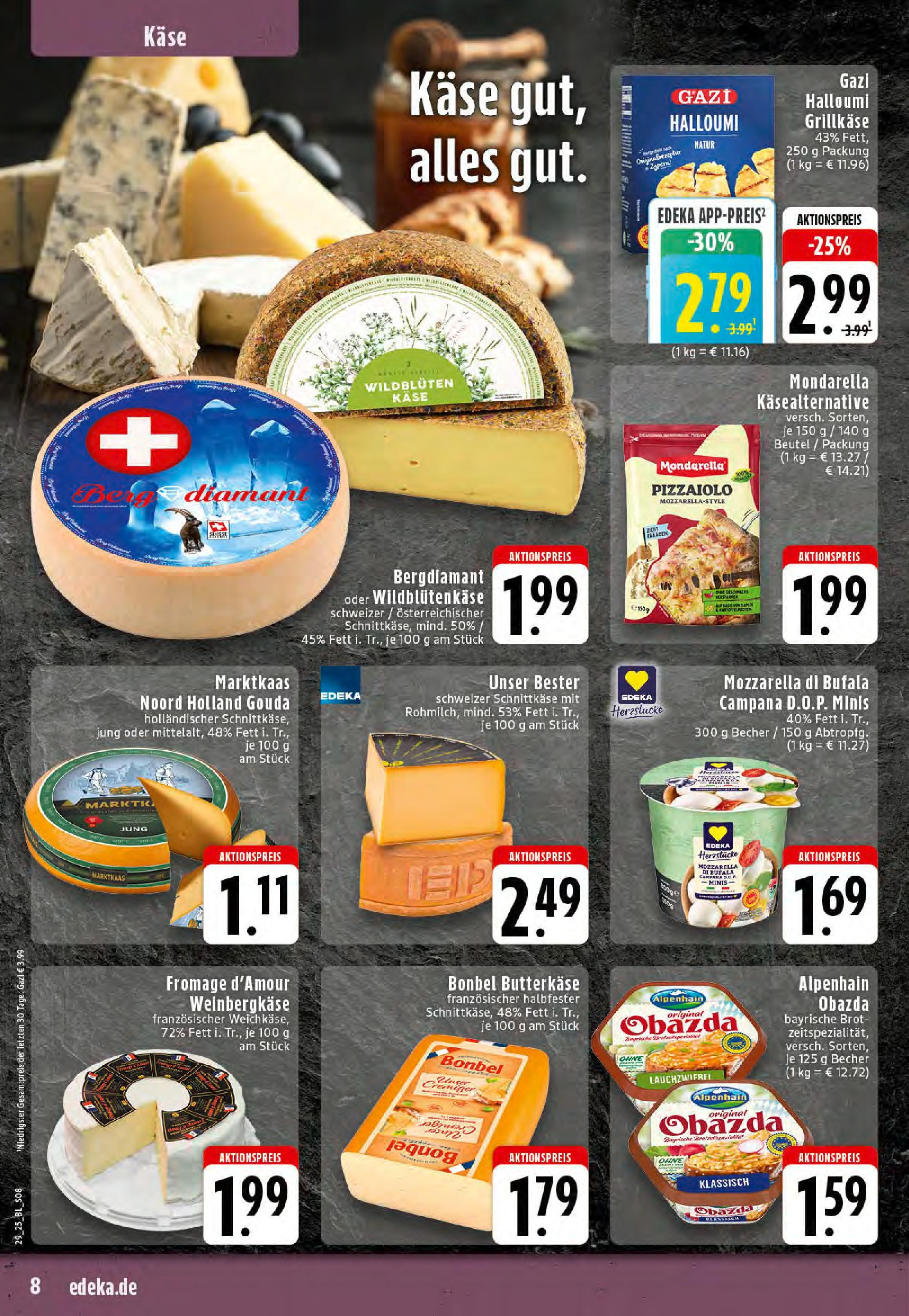 Edeka prospekt Stolberg	 (ab 13.07.2025) » Angebote Online | Seite: 8 | Produkte: Käse, Mozzarella, Gouda, Brot