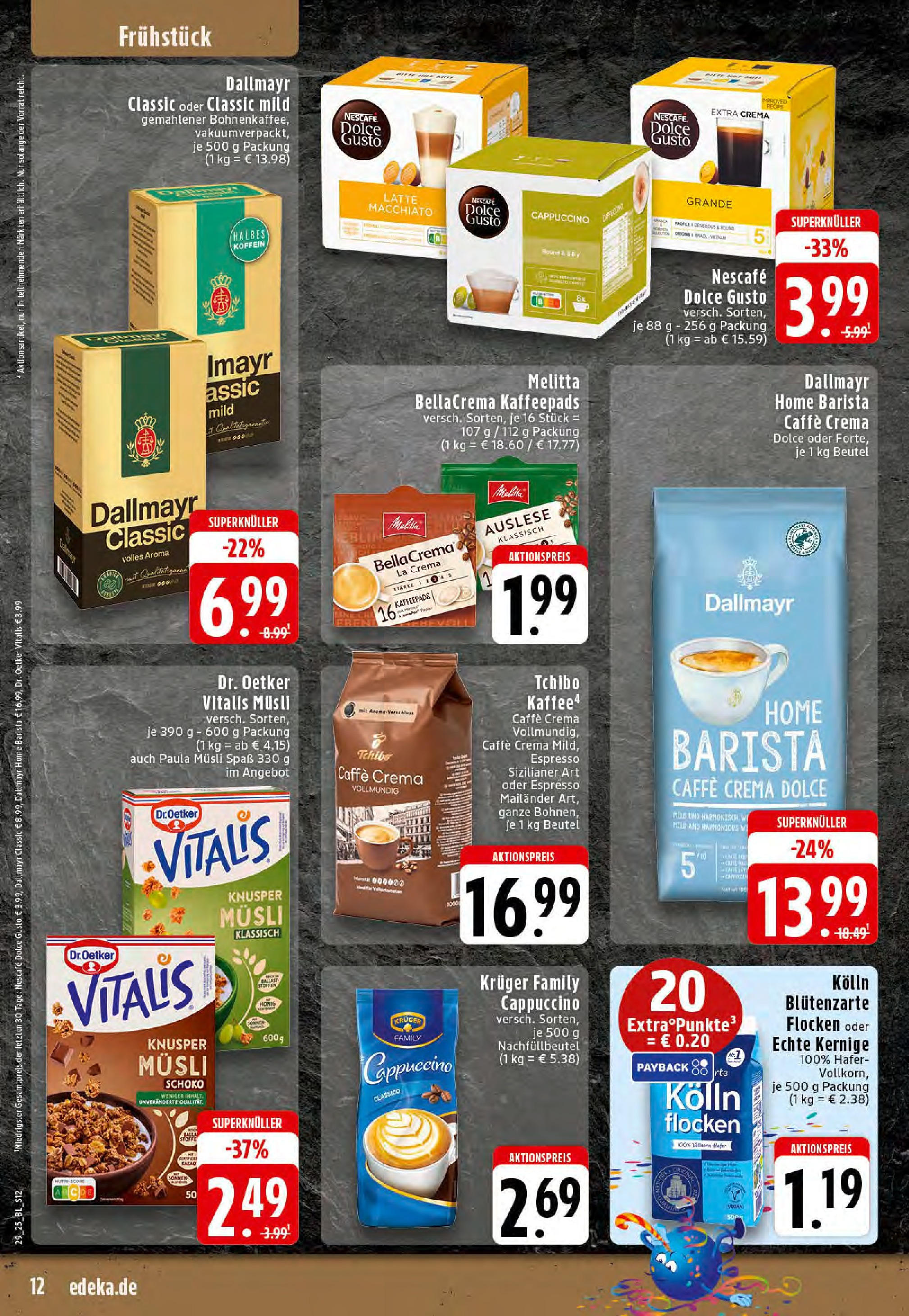 Edeka prospekt Stolberg	 (ab 13.07.2025) » Angebote Online | Seite: 12 | Produkte: Musli, Melitta, Nescafe, Flocken