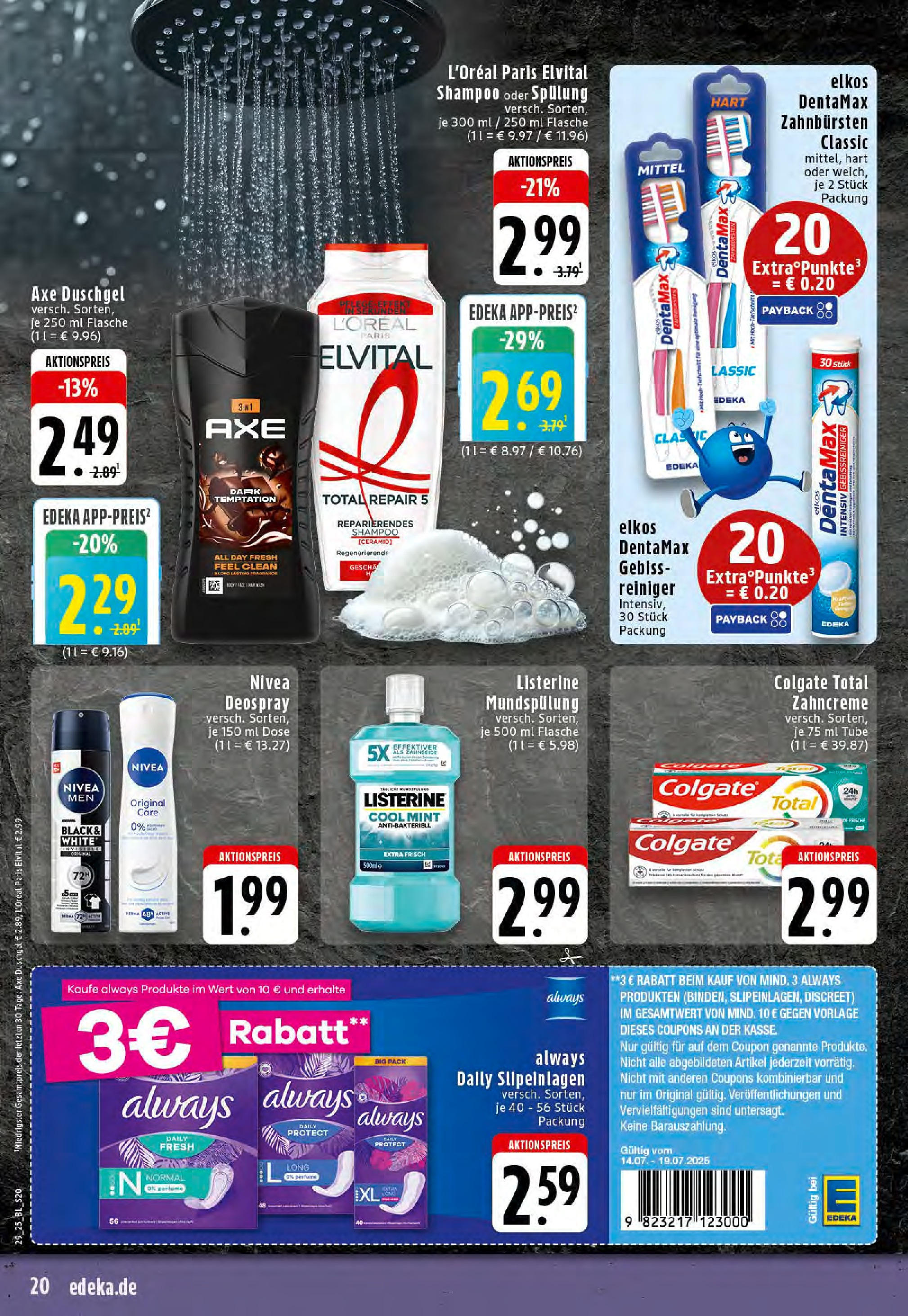 Edeka prospekt Stolberg	 (ab 13.07.2025) » Angebote Online | Seite: 20 | Produkte: Pane, Spülung, Duschgel, Axe