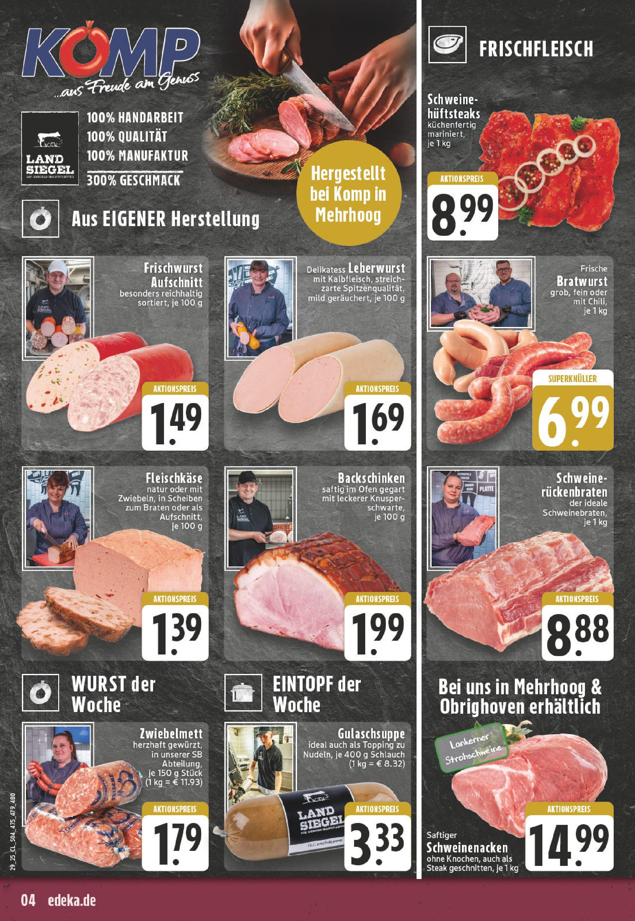 Edeka prospekt Wesel-Obrighoven	 (ab 13.07.2025) » Angebote Online | Seite: 4 | Produkte: Ofen, Bratwurst, Wurst, Steak