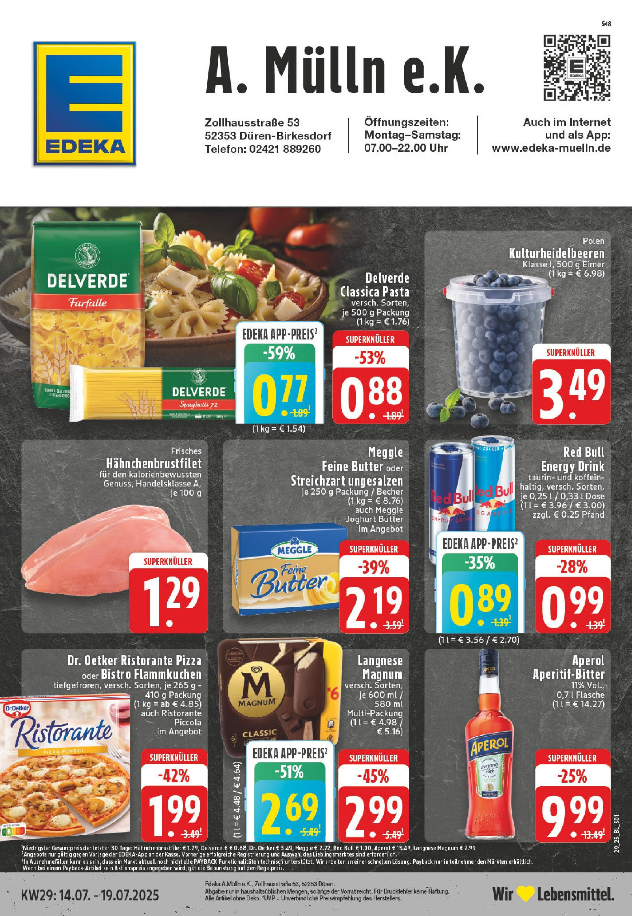 EDEKA Prospekt ab 14.07.2025 - Prospekt Düren-Birkesdorf Online Vorschau von dem Prospekt des Geschäftes Edeka, gültig ab dem 14.07.2025