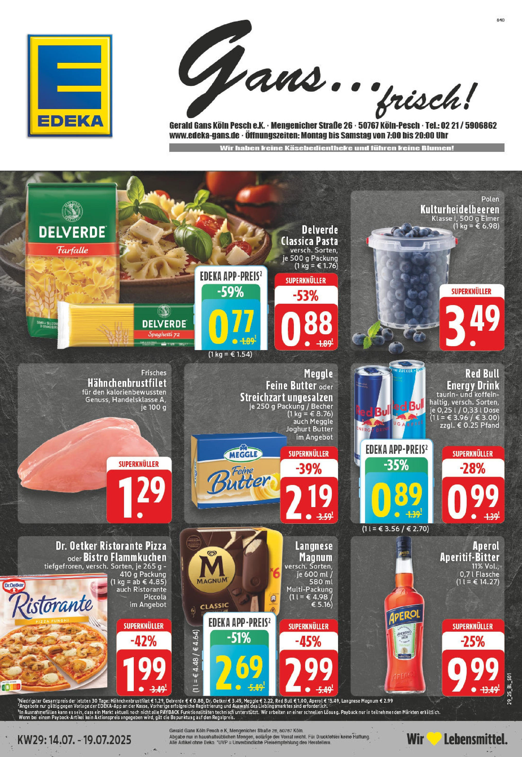 EDEKA Prospekt ab 14.07.2025 - Prospekt Köln Online Vorschau von dem Prospekt des Geschäftes Edeka, gültig ab dem 14.07.2025
