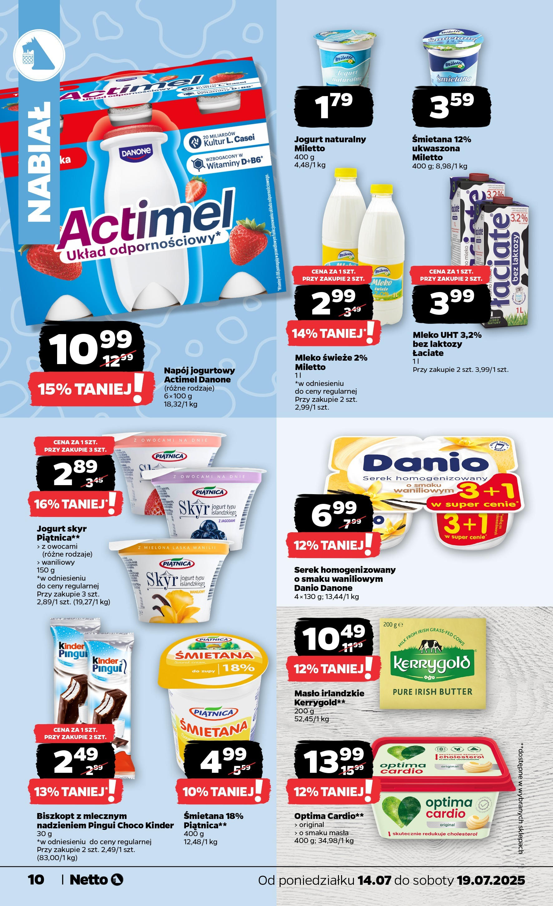 Netto gazetka - Spożywcza od 14.07.2025 - Aktualne promocje | Strona: 10 | Produkty: Serek, Masło irlandzkie, Jogurt naturalny, Masło