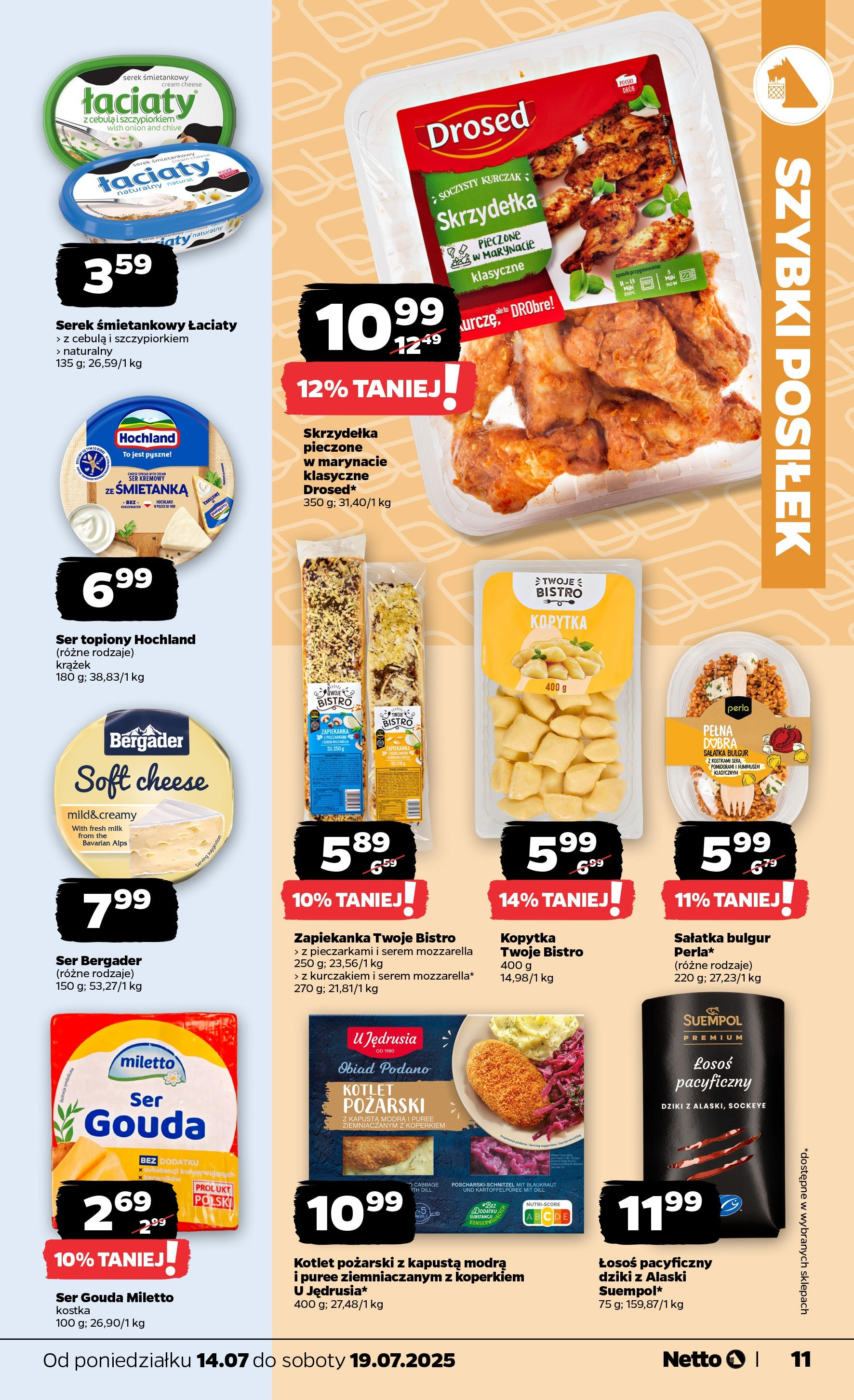 Netto gazetka - Spożywcza od 14.07.2025 - Aktualne promocje | Strona: 11 | Produkty: Kurczak, Ser, Mozzarella, Sałatka