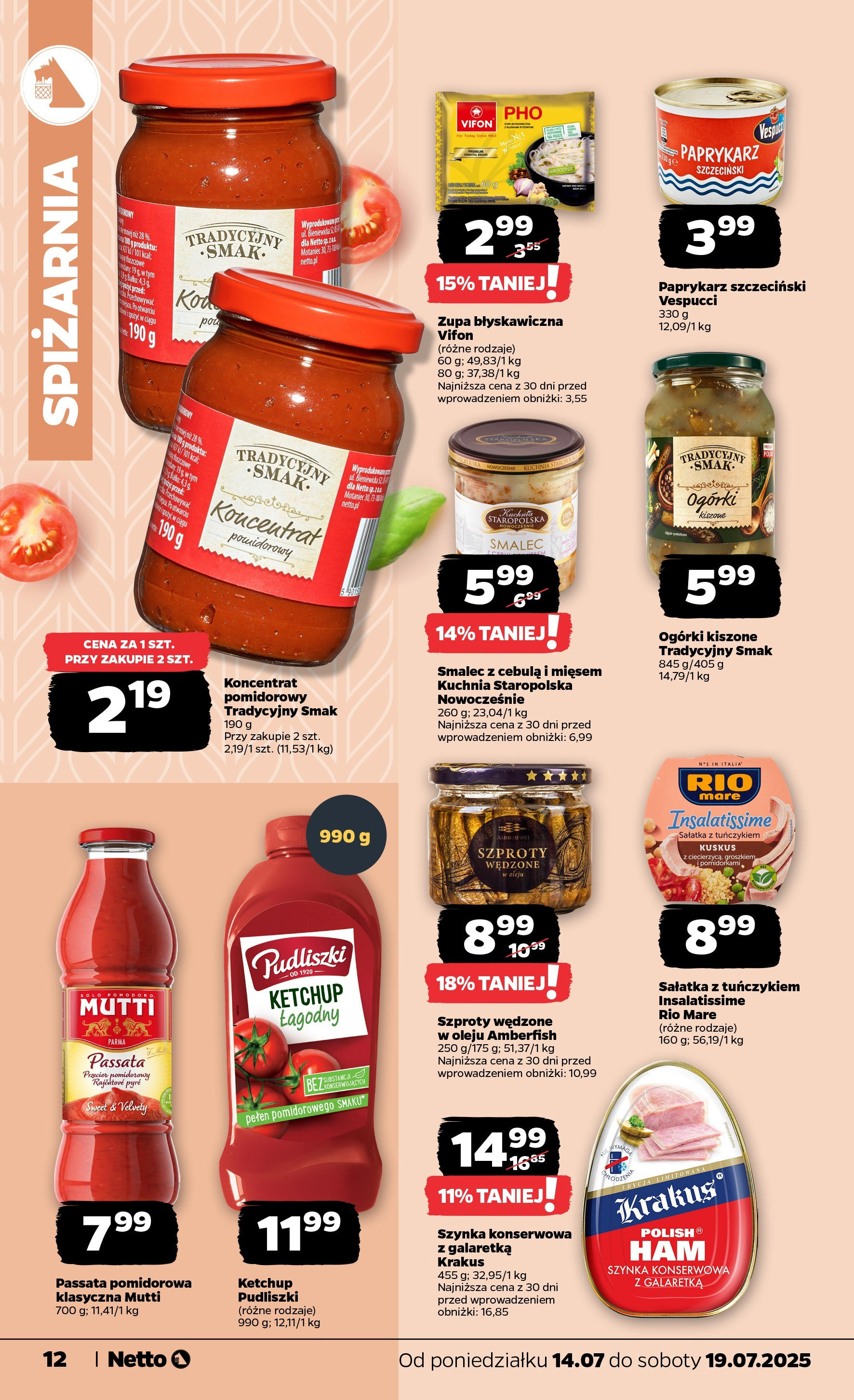 Netto gazetka - Spożywcza od 14.07.2025 - Aktualne promocje | Strona: 12 | Produkty: Ketchup, Vifon, Szynka, Sałatka