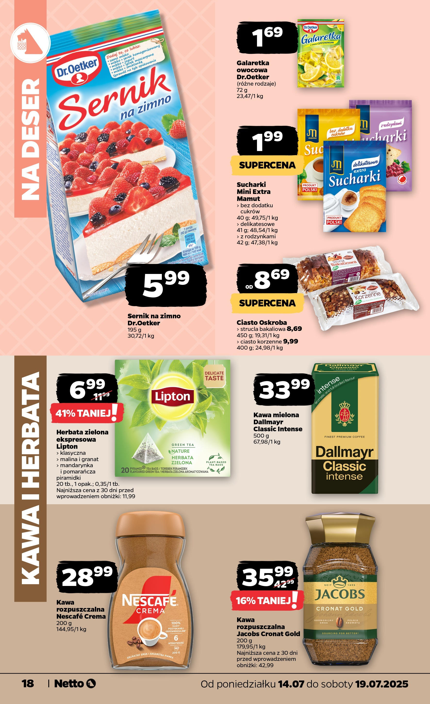 Netto gazetka - Spożywcza od 14.07.2025 - Aktualne promocje | Strona: 18 | Produkty: Serek, Ciasto, Mleko, Kawa
