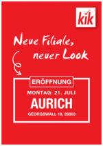 KiK KiK: Neueröffnung in Aurich - bis 20.07.2025