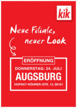 KiK KiK: Neueröffnung in Augsburg - bis 23.07.2025
