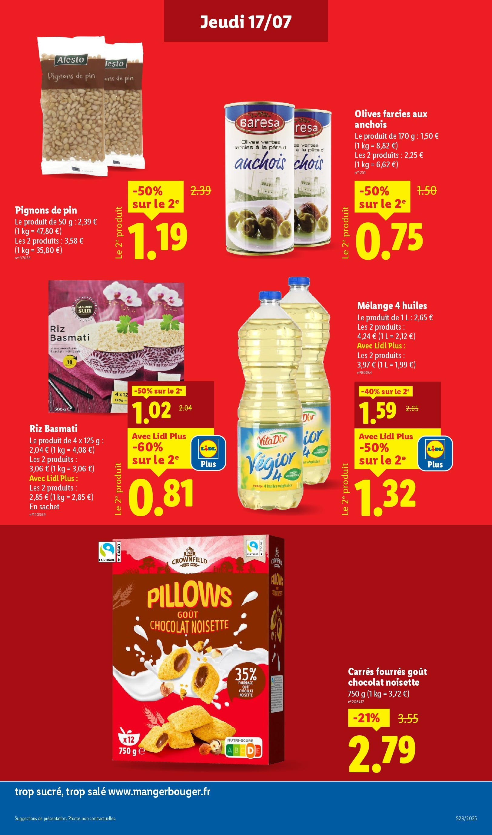 Catalogue LIDL du 16/07/2025 | Promo prospectus en ligne | Page: 13 | Produits: Olives, Noisette, Chocolat, Pignons de pin Catalogue LIDL du 16/07/2025 | Promo prospectus en ligne | Page: 13 | Produits: Olives, Noisette, Chocolat, Pignons de pin