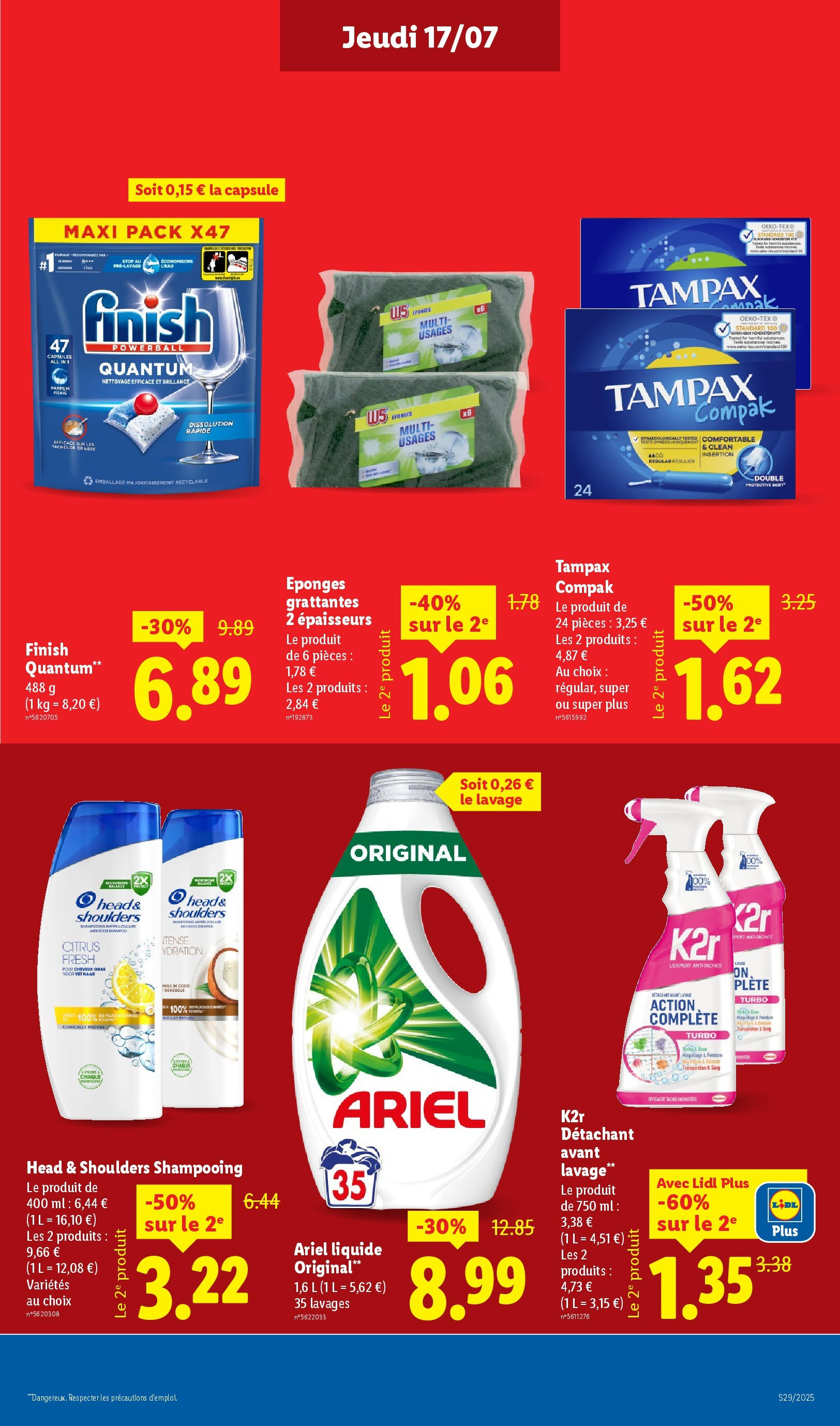 Catalogue LIDL du 16/07/2025 | Promo prospectus en ligne | Page: 15 | Produits: Ariel, Shampooing, Détachant, Détergent Catalogue LIDL du 16/07/2025 | Promo prospectus en ligne | Page: 15 | Produits: Ariel, Shampooing, Détachant, Détergent