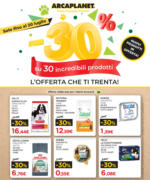 Arcaplanet -30% su incredibili prodotti - al 20.07.2025