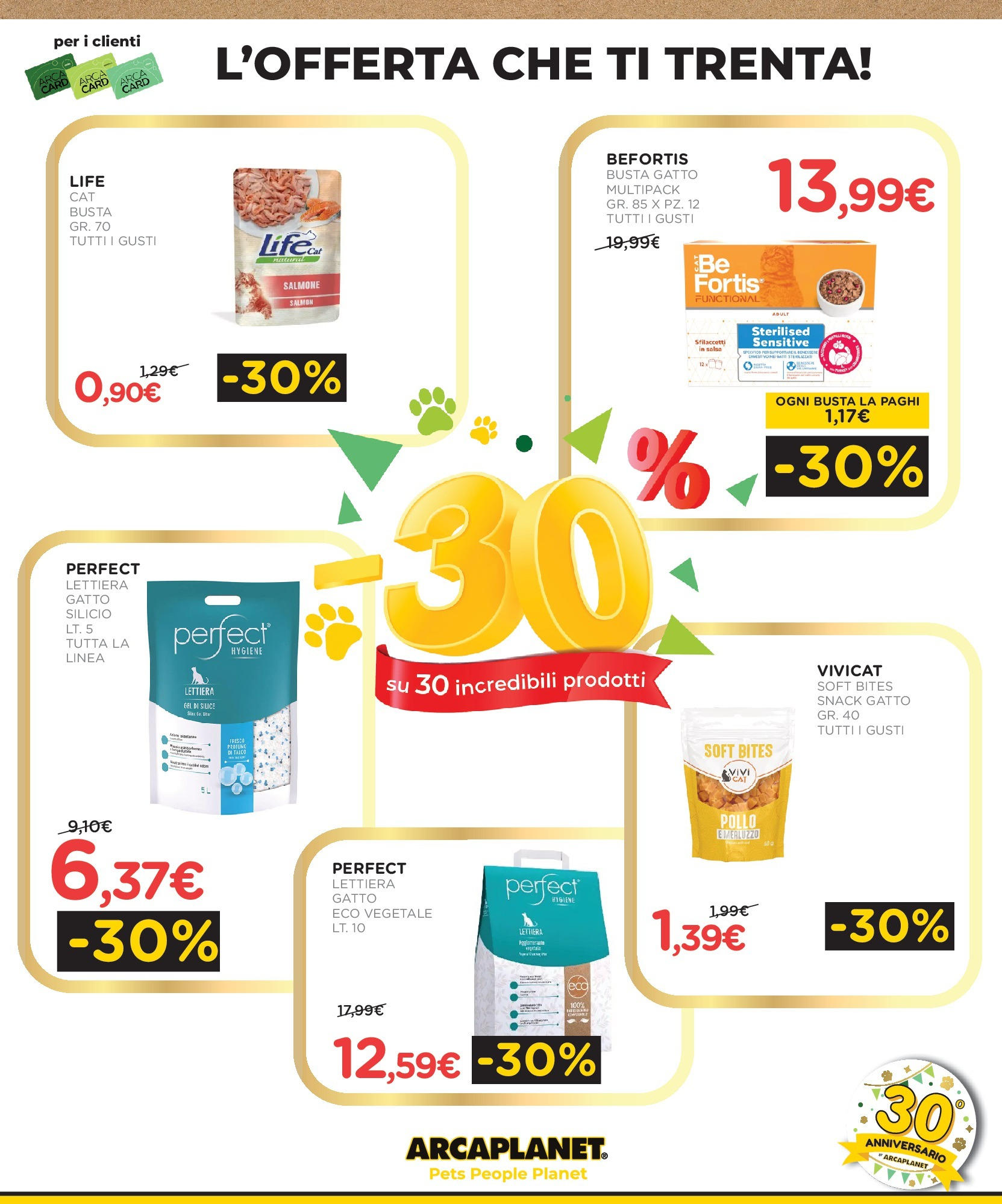 Nuovo Arcaplanet - -30% su incredibili prodotti dal 13/07/2025 > offerte anteprima 🛍️ | Pagina: 7 | Prodotti: Pollo, Salmone, Merluzzo, Salsa