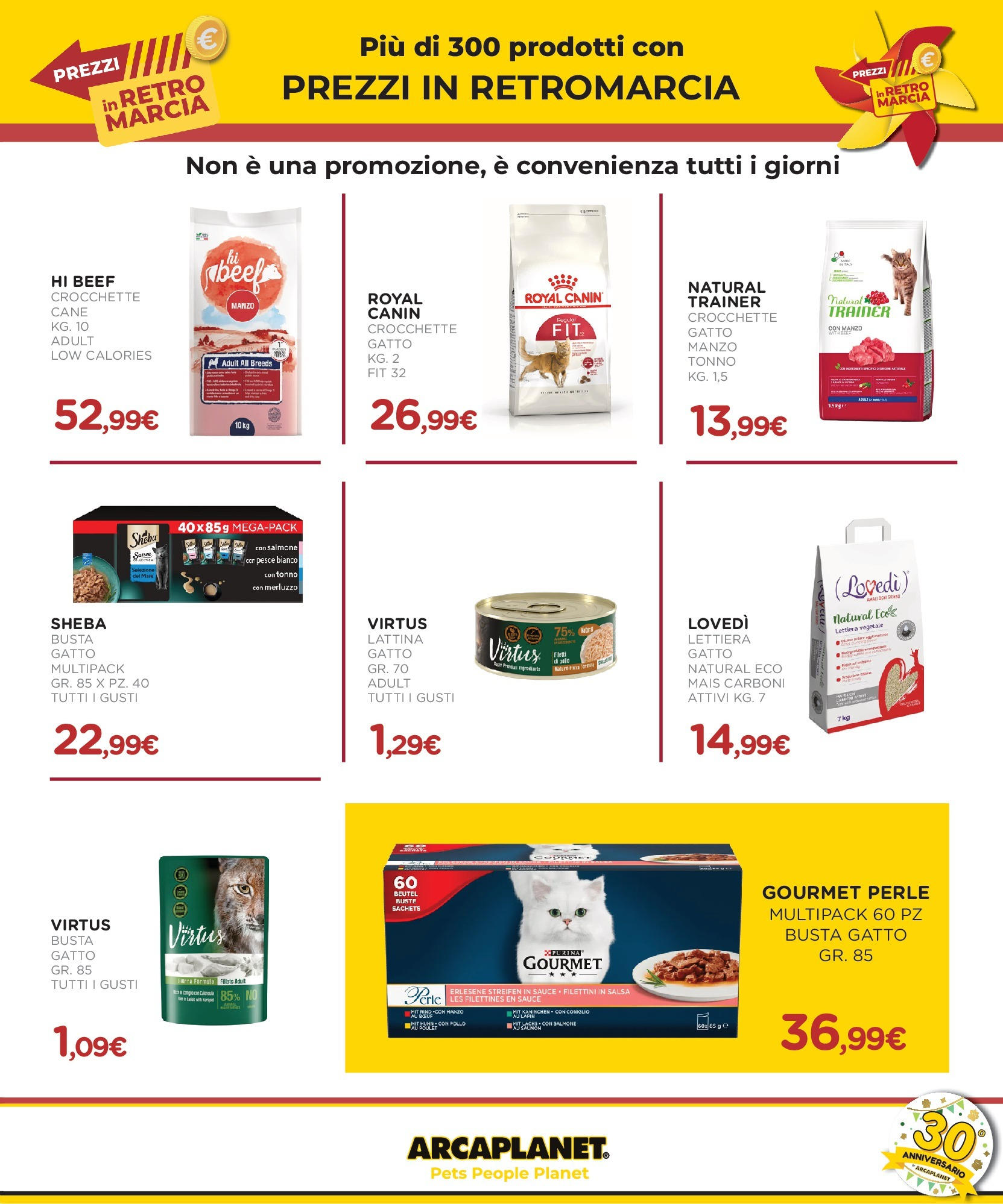 Nuovo Arcaplanet - -30% su incredibili prodotti dal 13/07/2025 > offerte anteprima 🛍️ | Pagina: 31 | Prodotti: Salmone, Salsa, Tonno, Crocchette gatto