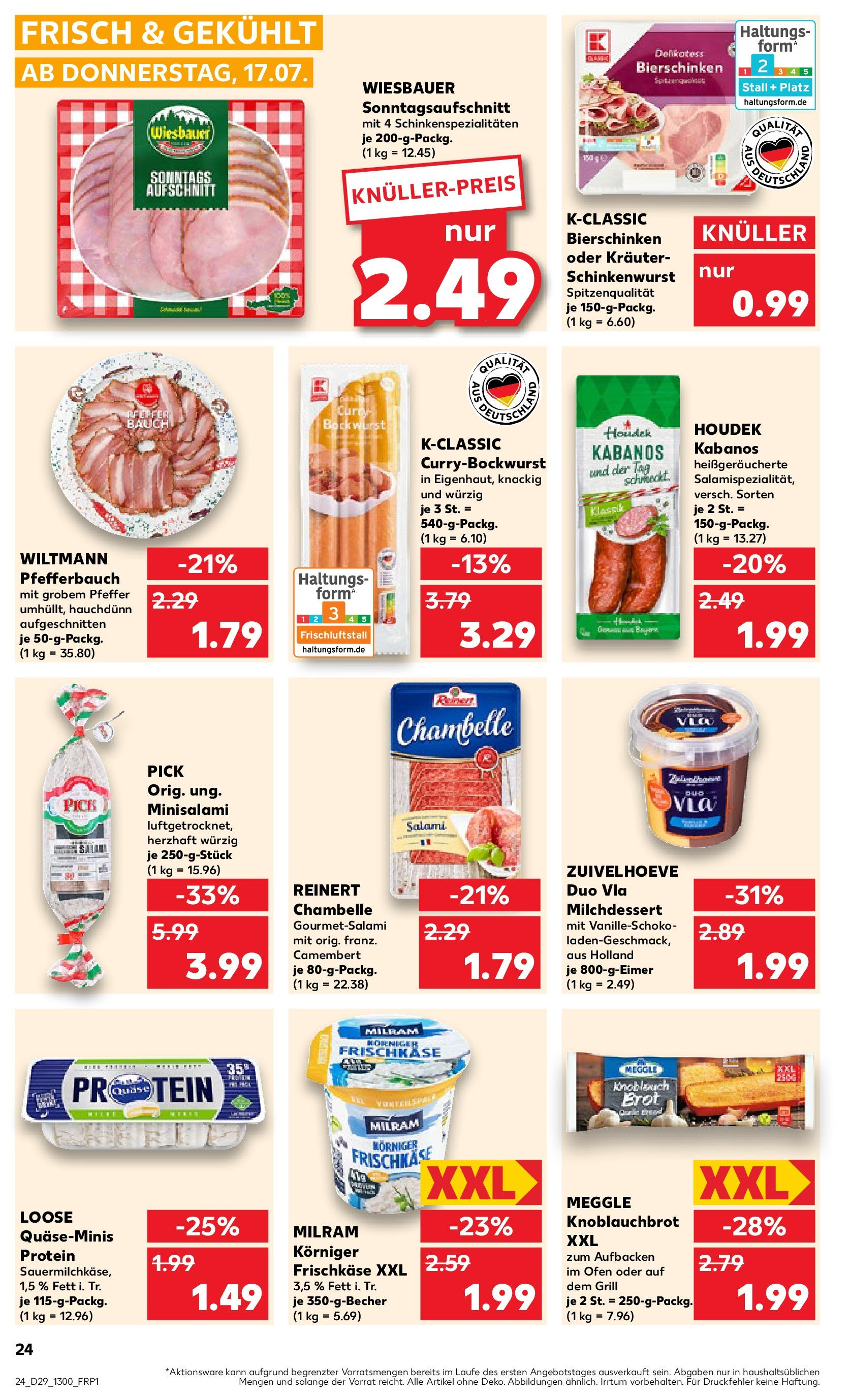 Prospekt Kaufland ab 16.07.2025 » Angebote Online zum Blättern | Seite: 24 | Produkte: Grill, Milram, Knoblauch, Brot