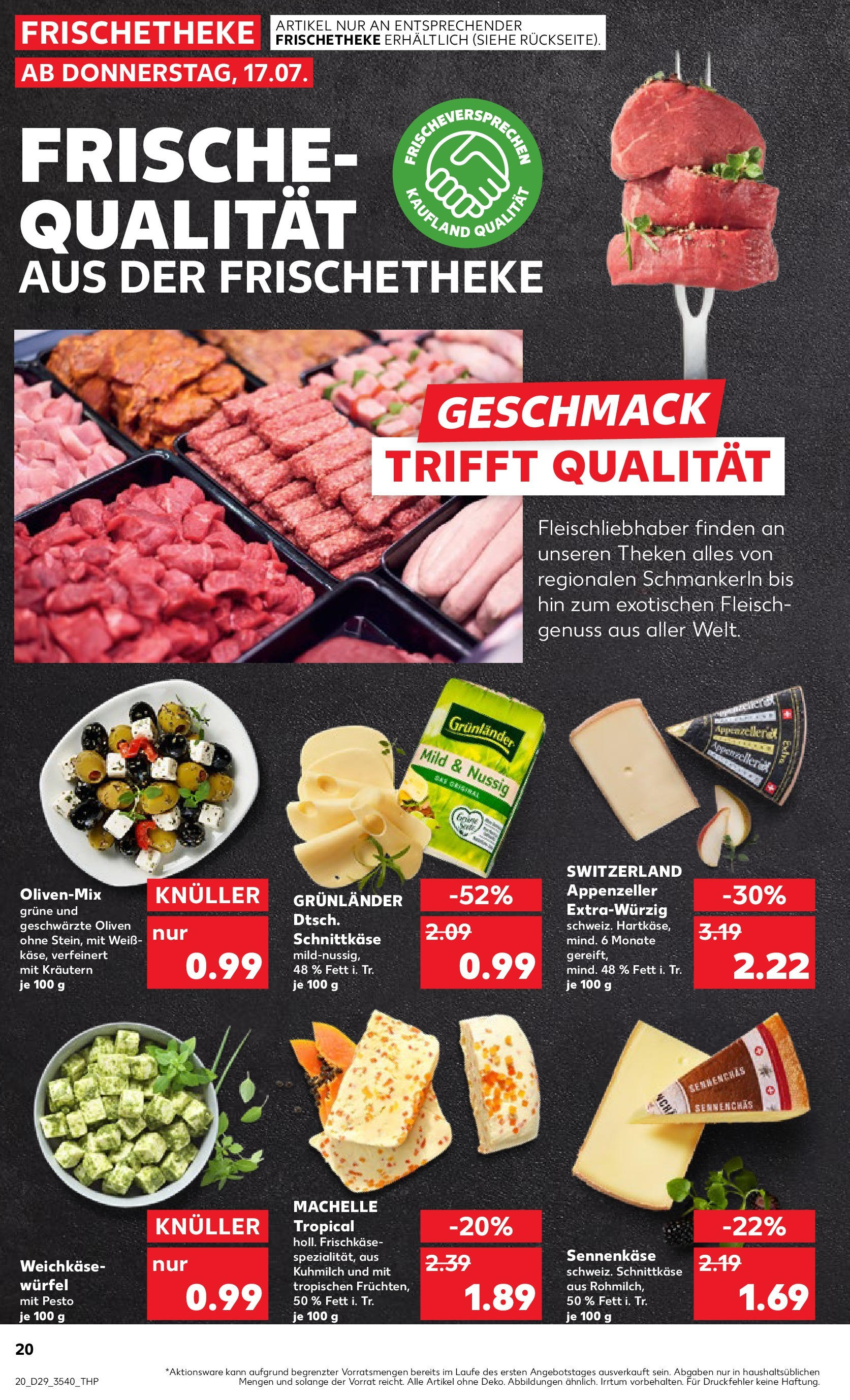 Prospekt Kaufland ab 16.07.2025 » Angebote Online zum Blättern | Seite: 20 | Produkte: Grunlander, Fleisch, Frischkase