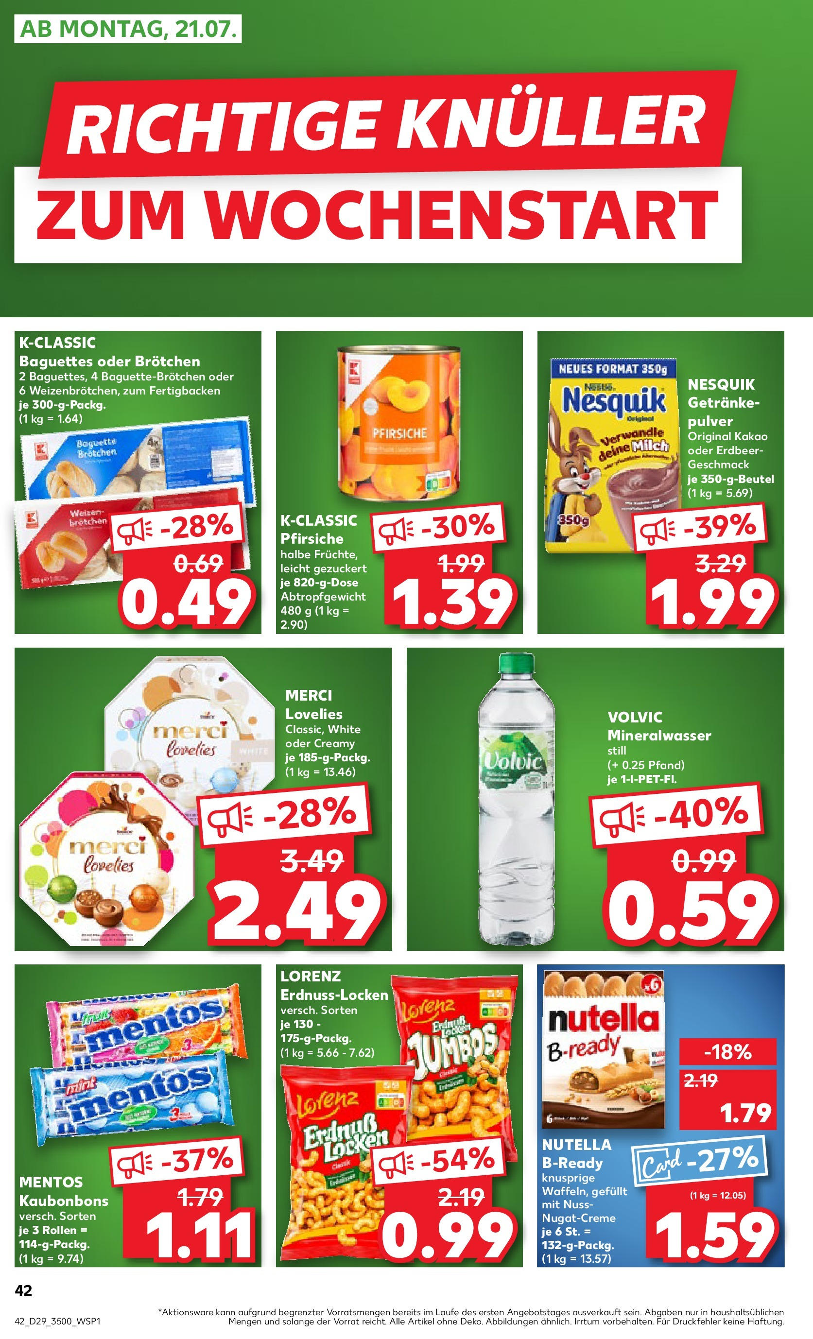 Prospekt Kaufland ab 16.07.2025 » Angebote Online zum Blättern | Seite: 42 | Produkte: Milch, Baguette, Mineralwasser, Volvic