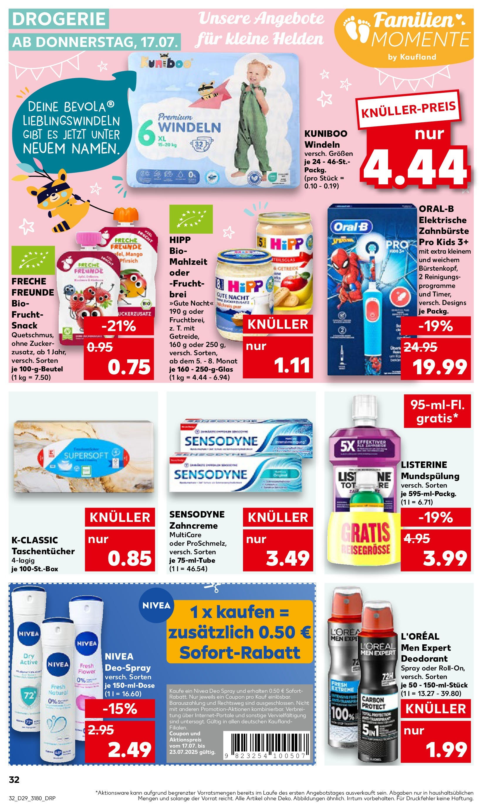 Prospekt Kaufland ab 16.07.2025 » Angebote Online zum Blättern | Seite: 32 | Produkte: Deodorant, Zucker, Pfirsich, Listerine