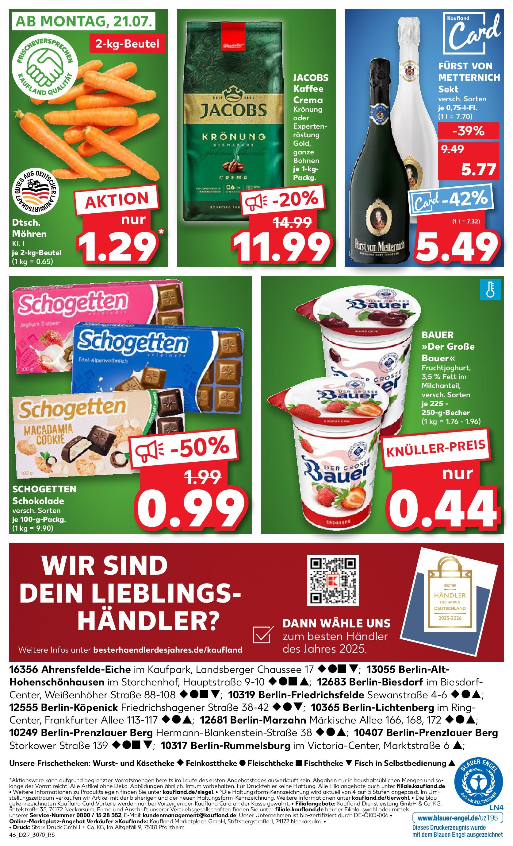 Prospekt Kaufland ab 16.07.2025 » Angebote Online zum Blättern | Seite: 46 | Produkte: Furst von metternich, Kaffee, Schokolade, Mohren