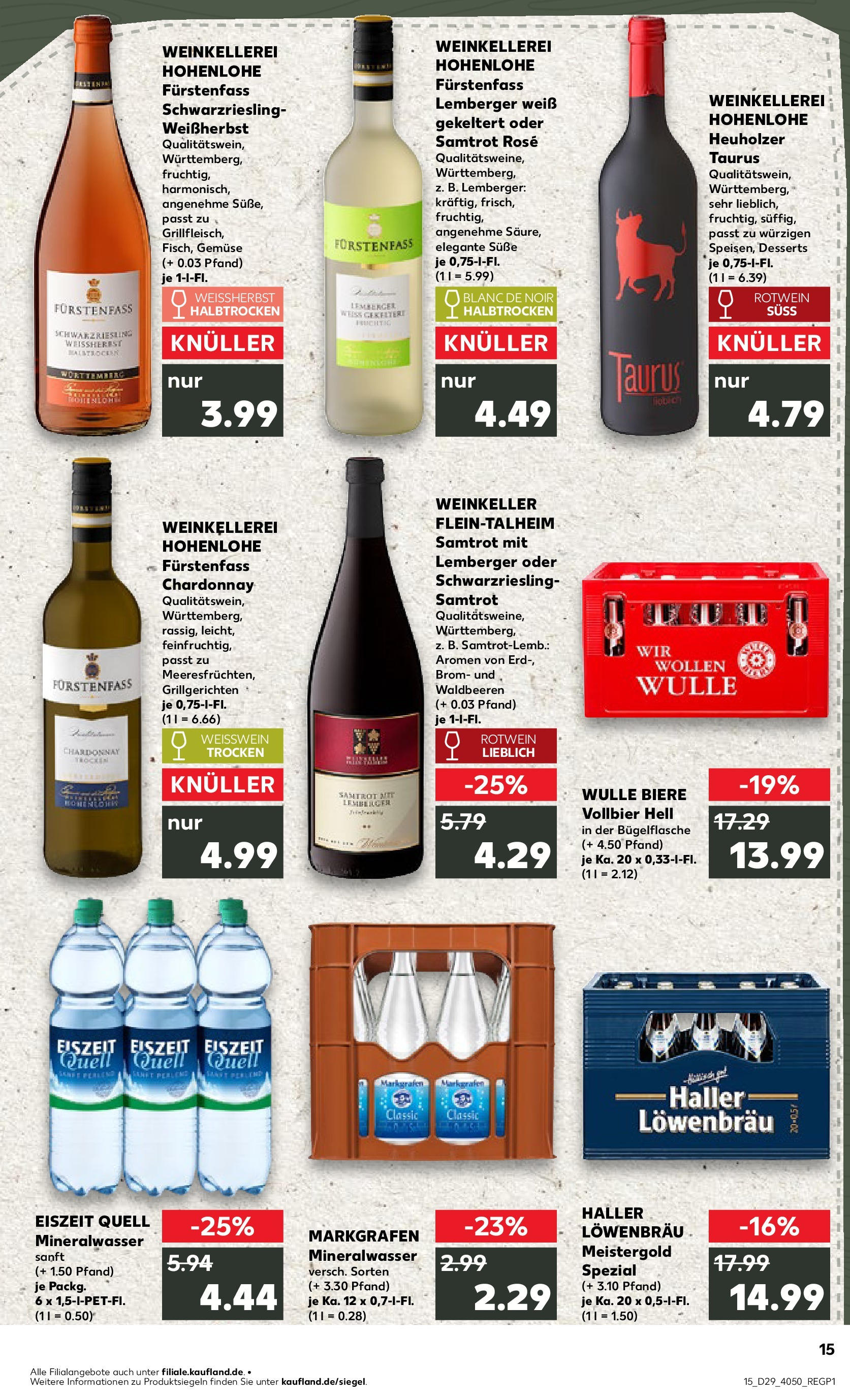 Prospekt Kaufland ab 16.07.2025 » Angebote Online zum Blättern | Seite: 15 | Produkte: Weißwein, Rotwein, Mineralwasser, Gemüse