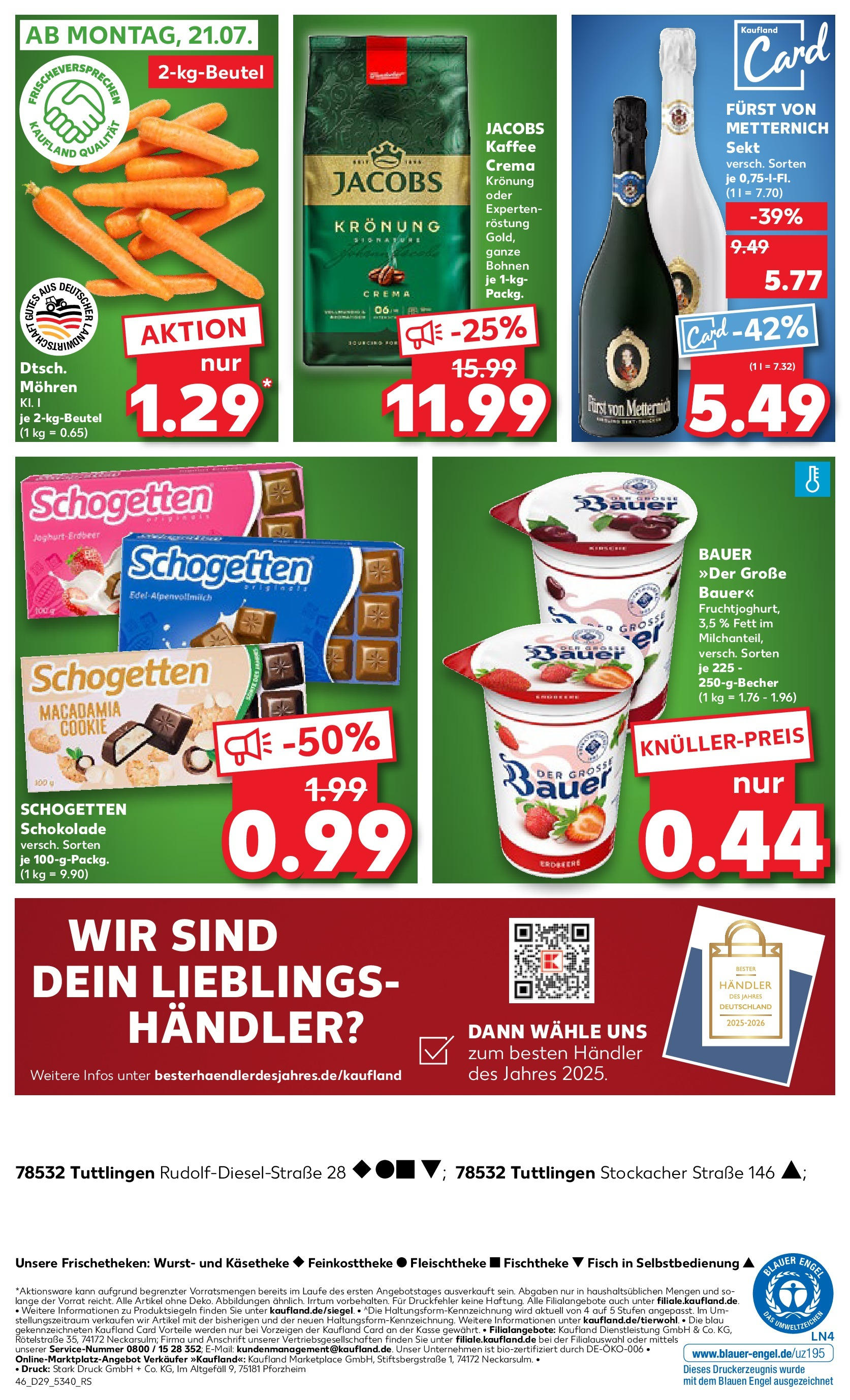 Prospekt Kaufland ab 16.07.2025 » Angebote Online zum Blättern | Seite: 46 | Produkte: Kaffee, Schokolade, Wurst, Schogetten