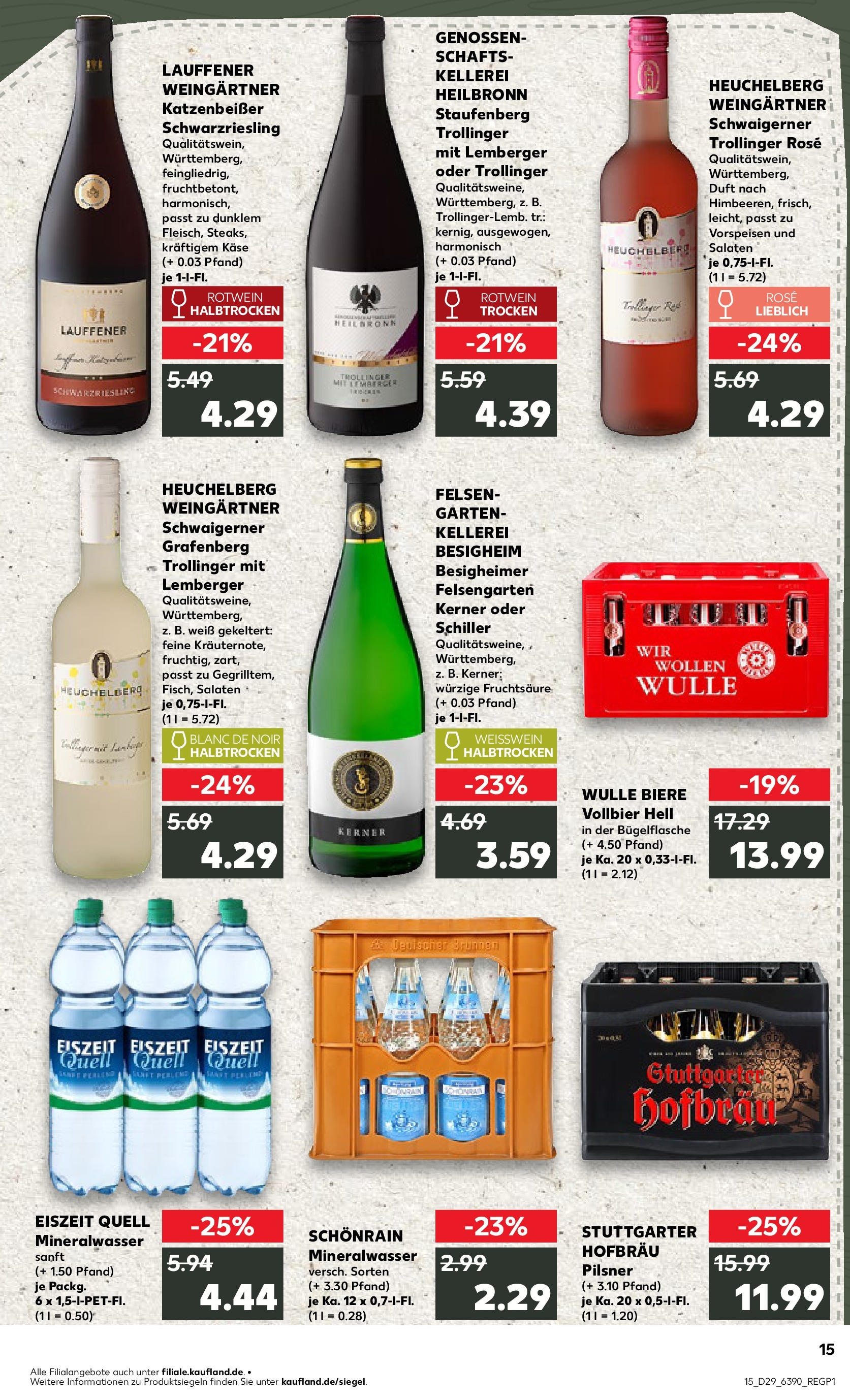 Prospekt Kaufland ab 16.07.2025 » Angebote Online zum Blättern | Seite: 15 | Produkte: Weißwein, Rotwein trocken, Weißwein halbtrocken, Mineralwasser