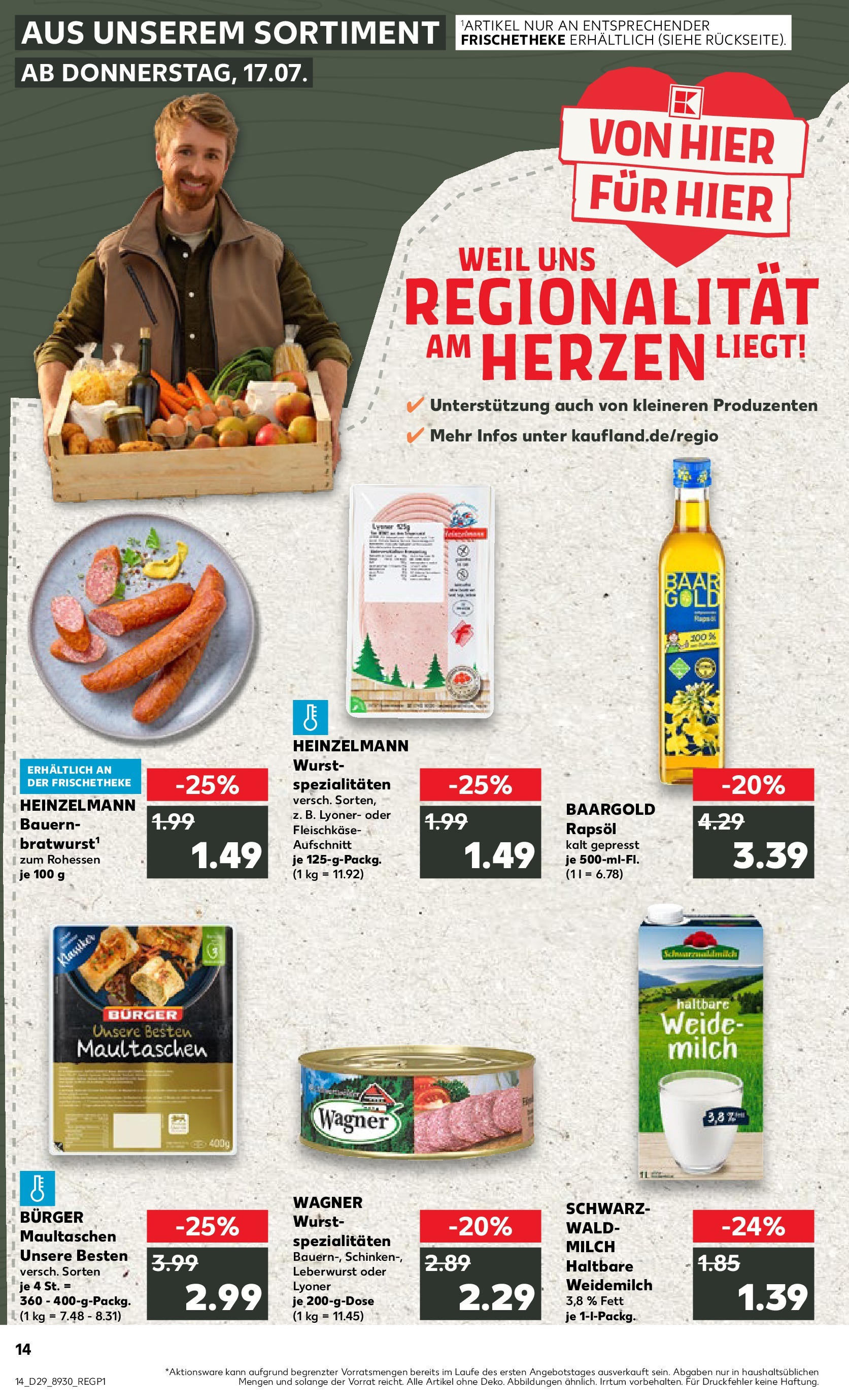 Prospekt Kaufland ab 16.07.2025 » Angebote Online zum Blättern | Seite: 1 | Produkte: Rapsöl, Wurst, Schinken, Maultaschen