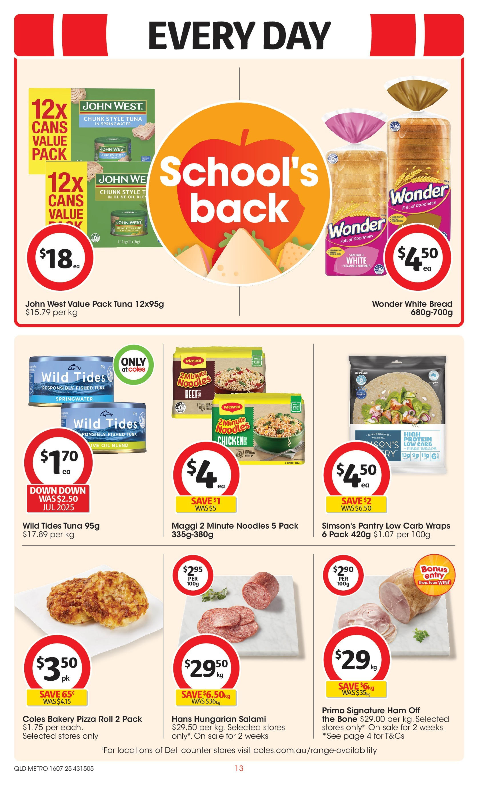 ﻿﻿Coles catalogue valid from 15/07/2025 > Online Australia | Page: 13 | Products: Bread, Chicken, Tuna, Bakery