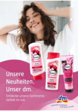 Unsere Neuheiten. Unser dm.